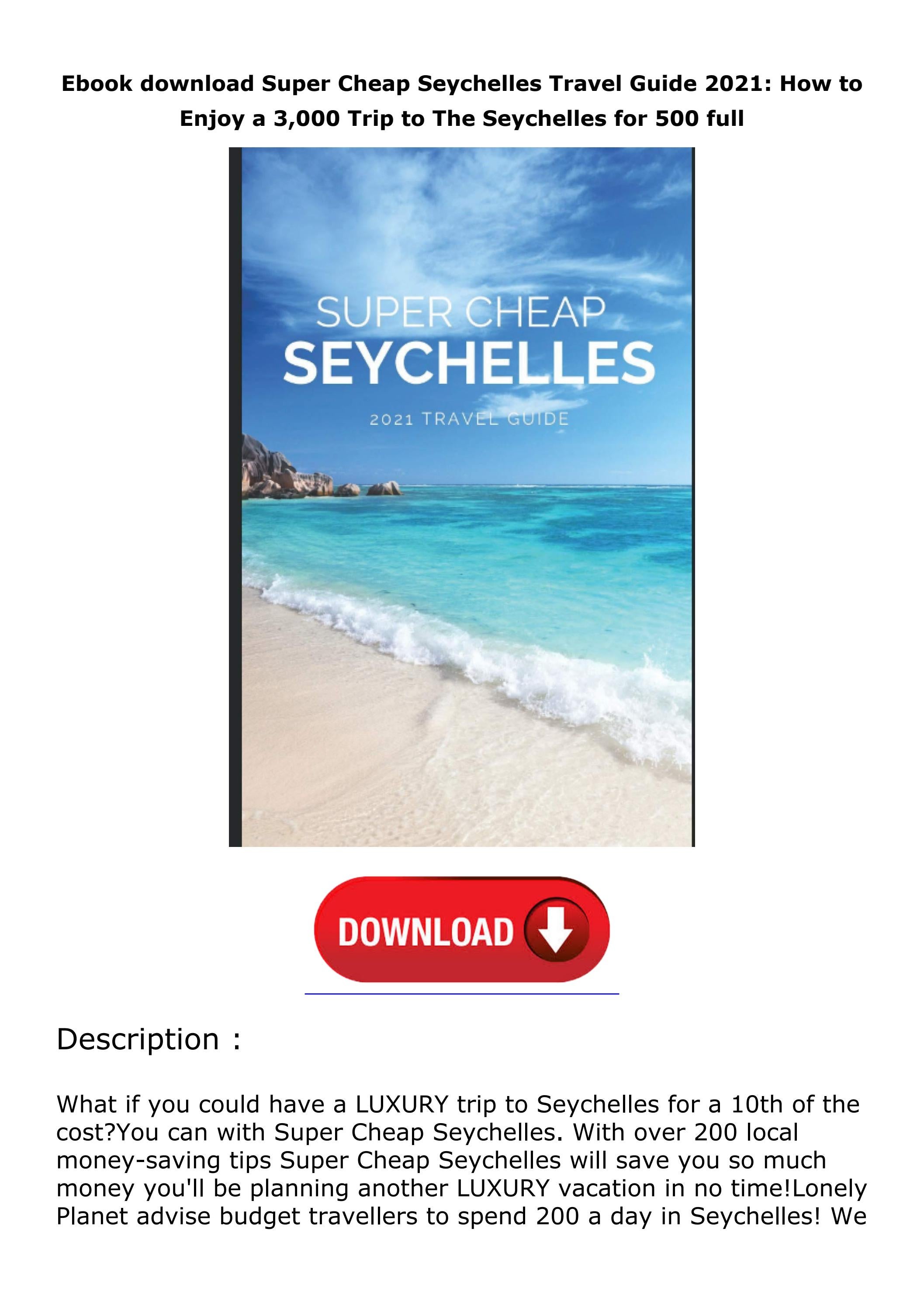 Ebook download Super Cheap Seychelles Travel Guide 2021 How to Enjoy a