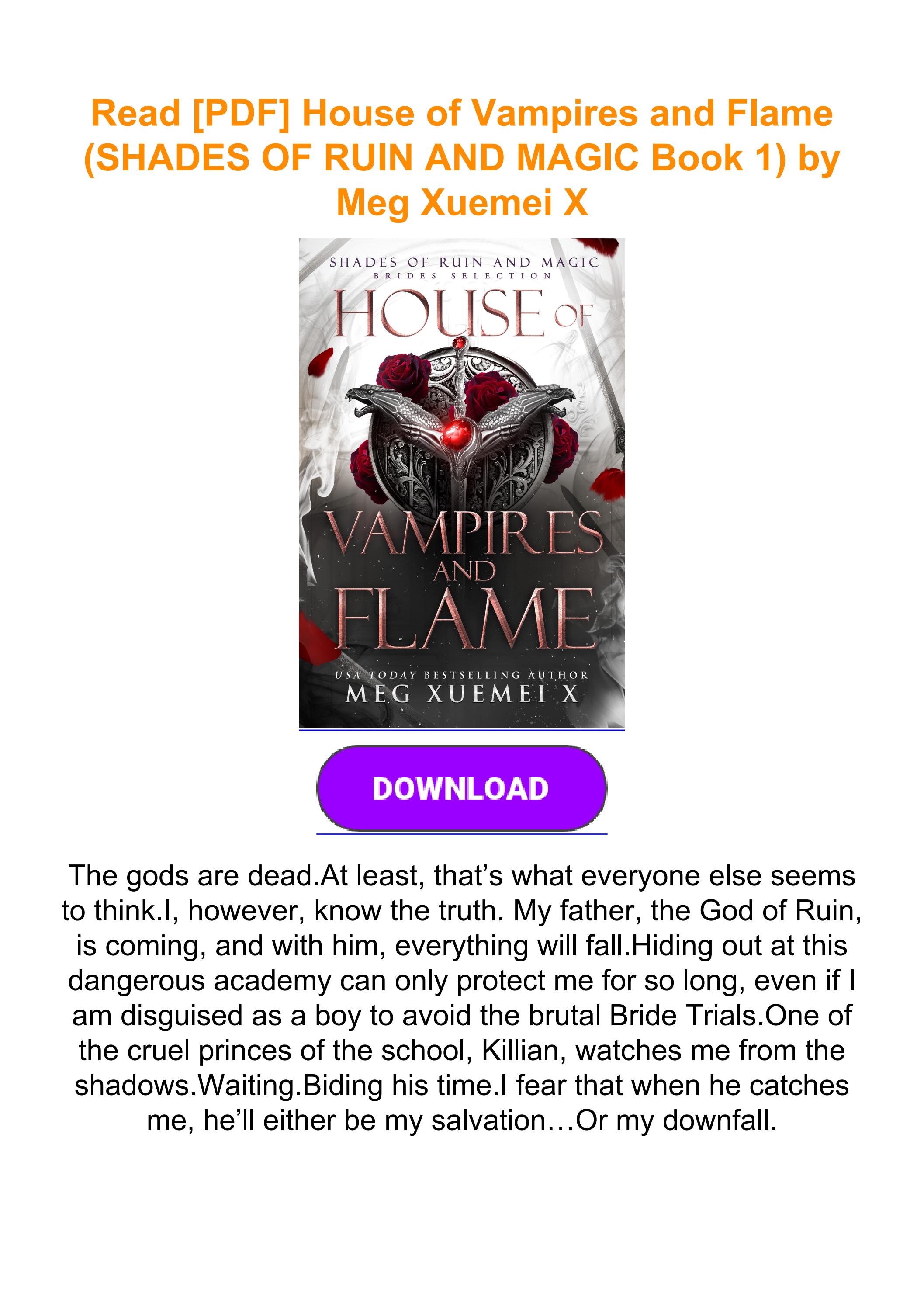 Read [PDF] House of Vampires and Flame (SHADES OF RUIN AND MAGIC Book 1