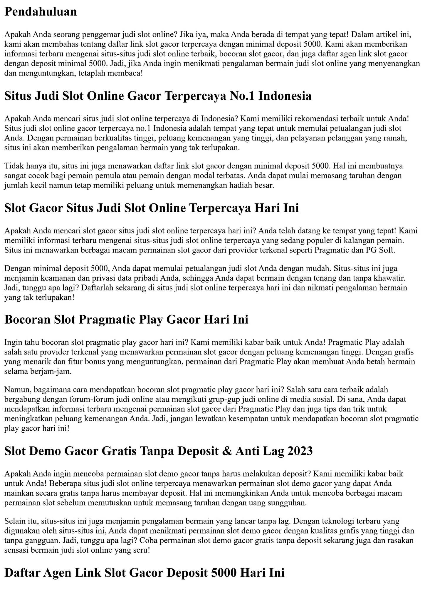 Daftar Link Slot Gacor Terpercaya Minimal Deposit 5000 by carmainhsy