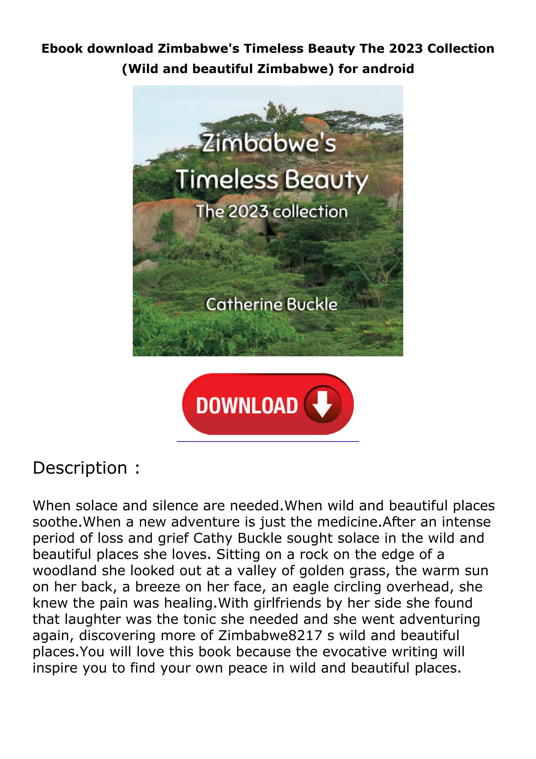 Ebook download Zimbabwe's Timeless Beauty The 2023 Collection (Wild and