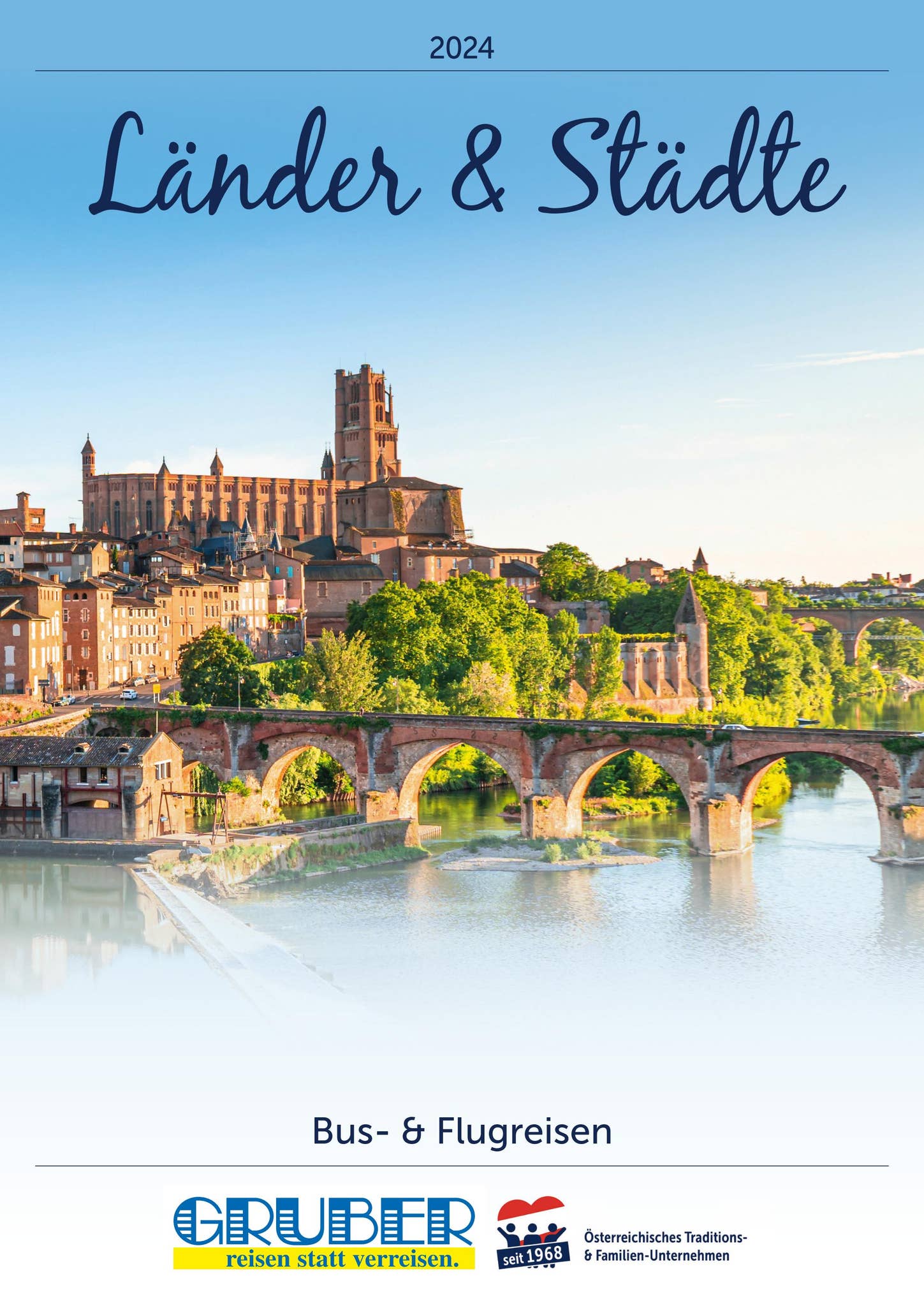 GRUBERreisen Länder & Städte Katalog 2024 by GRUBERreisen Issuu