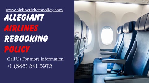 Allegiant Airlines Rebooking Policy by Airlines PhoneNumber - Issuu