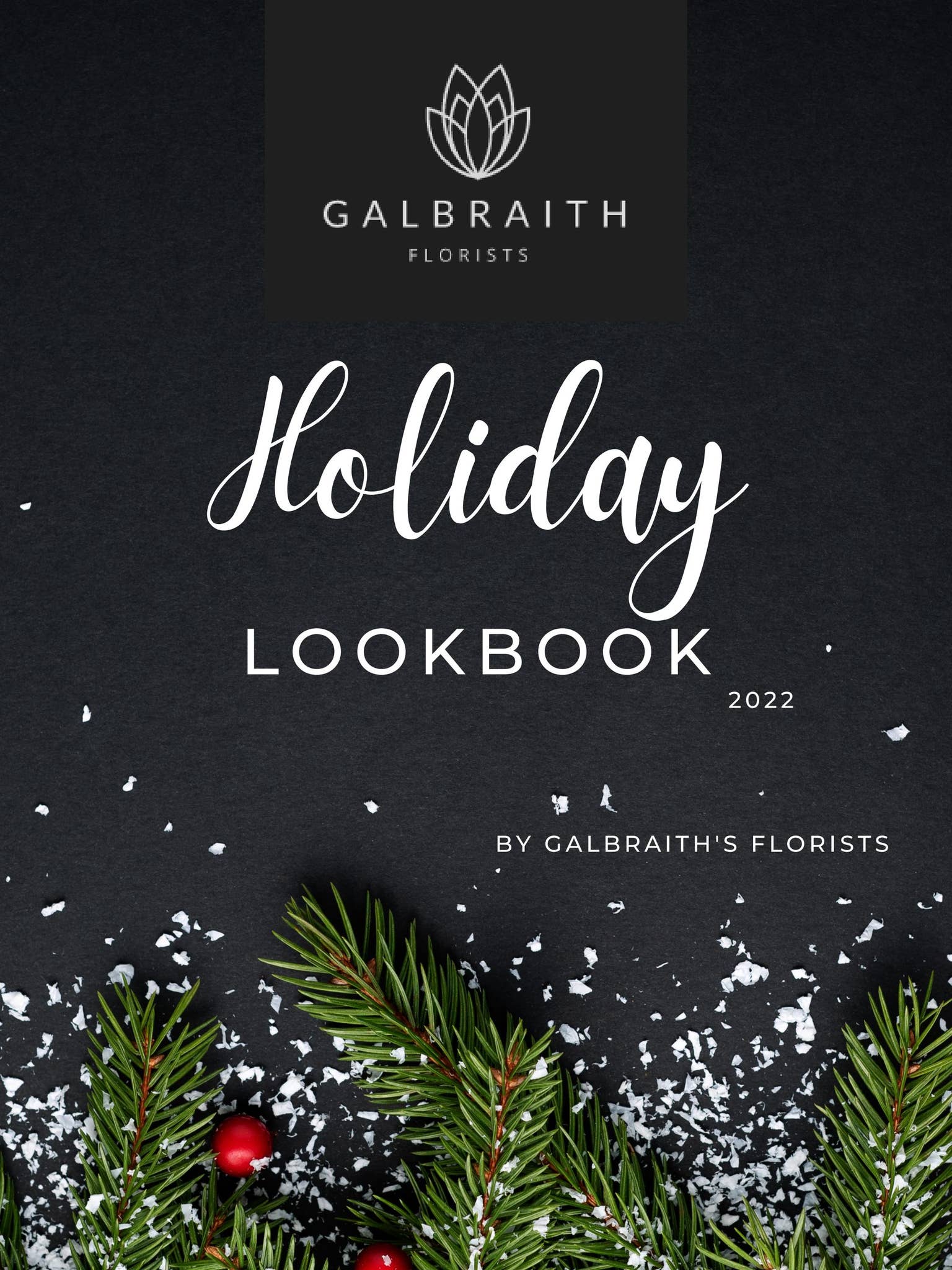 Holiday Lookbook 2022 by GalbraithFlorists - Issuu