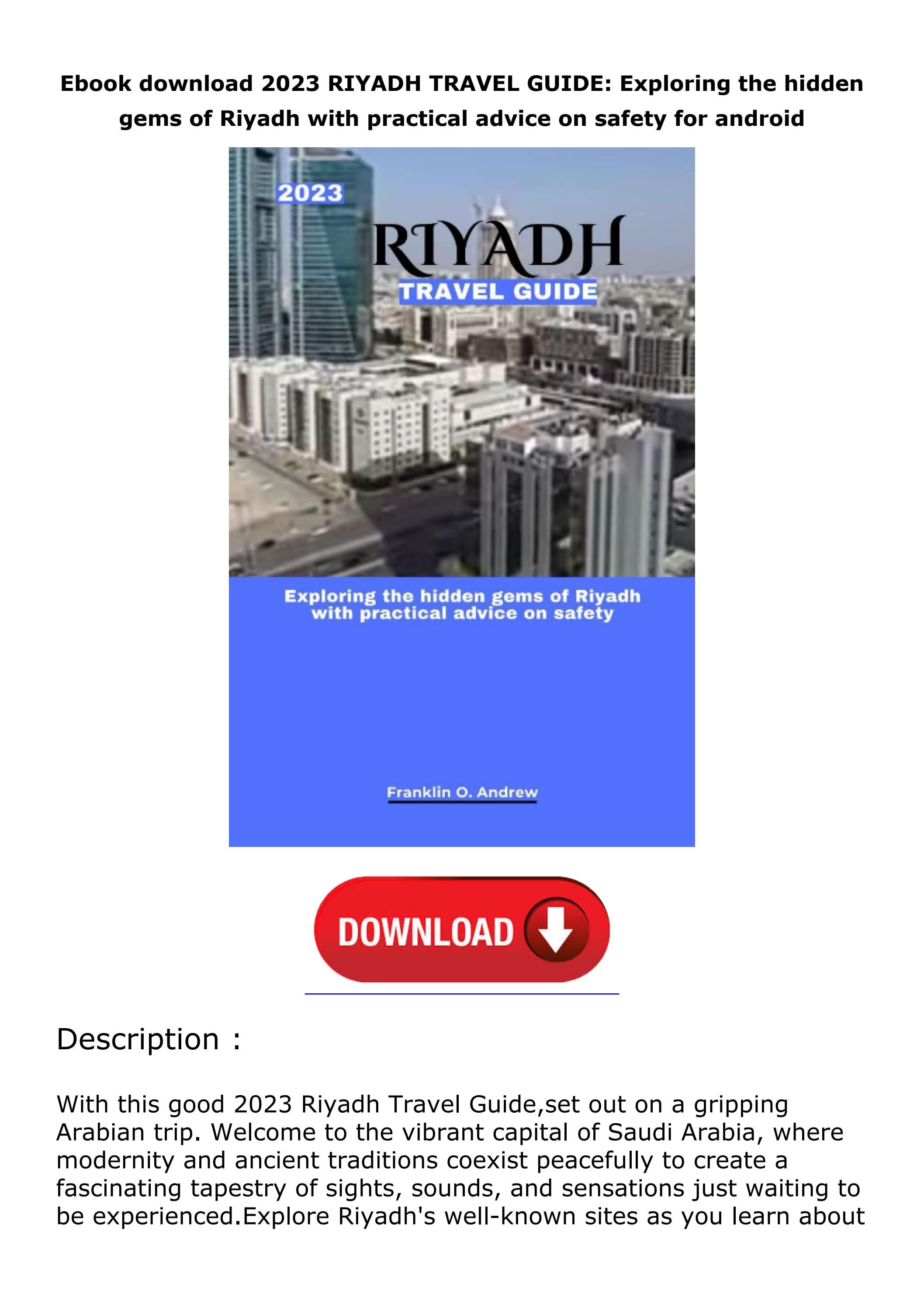 Ebook download 2023 RIYADH TRAVEL GUIDE Exploring the hidden gems of