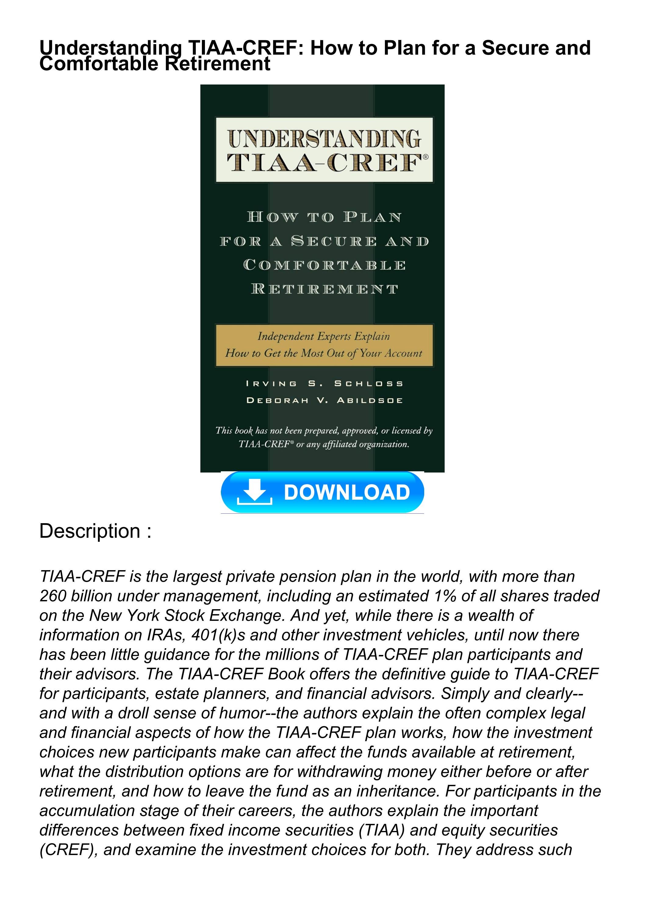 PDF_ Understanding TIAA-CREF: How to Plan for a Secure and Comfortable Retirement by