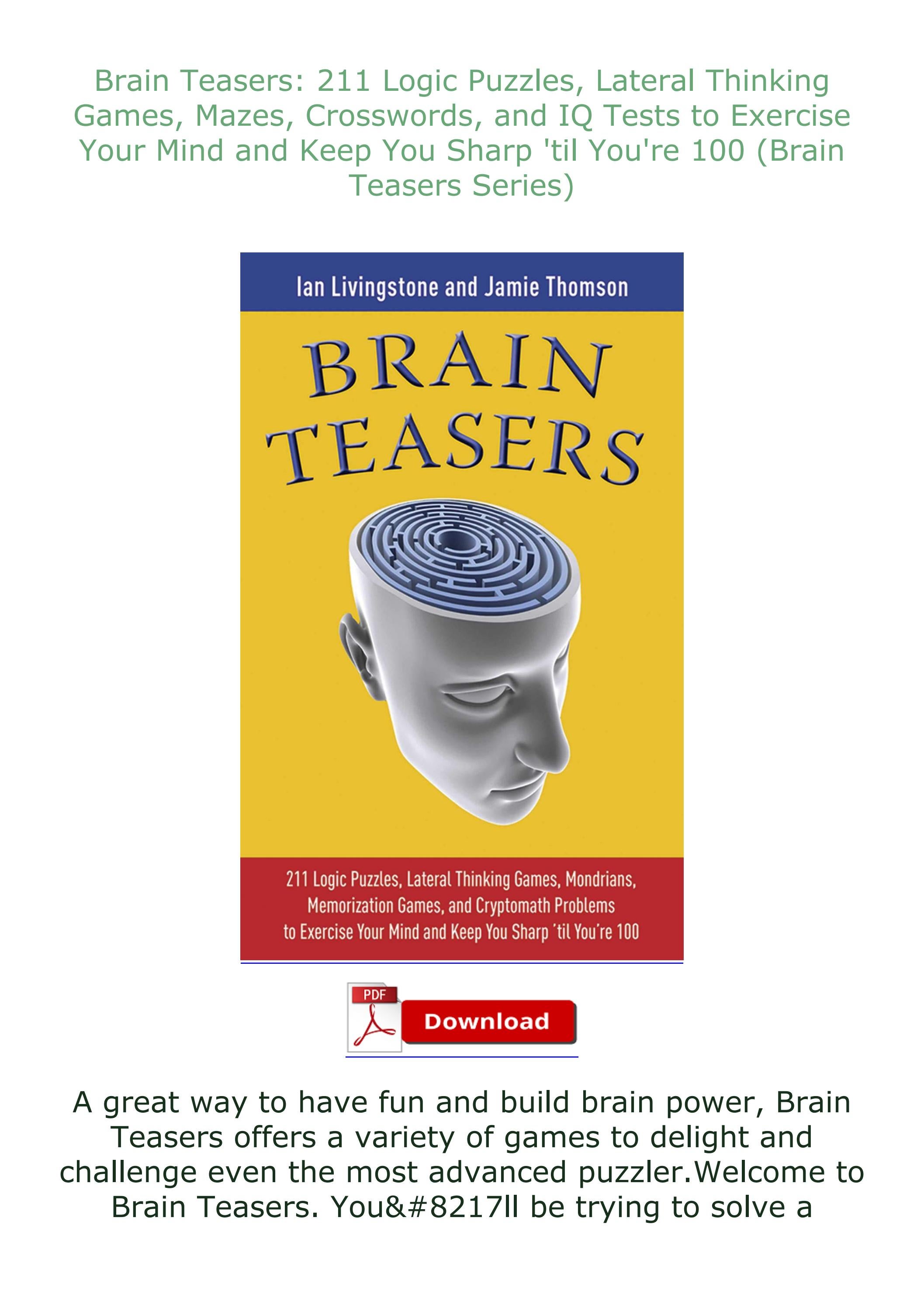 PDF_ Brain Teasers 211 Logic Puzzles, Lateral Thinking Games, Mazes