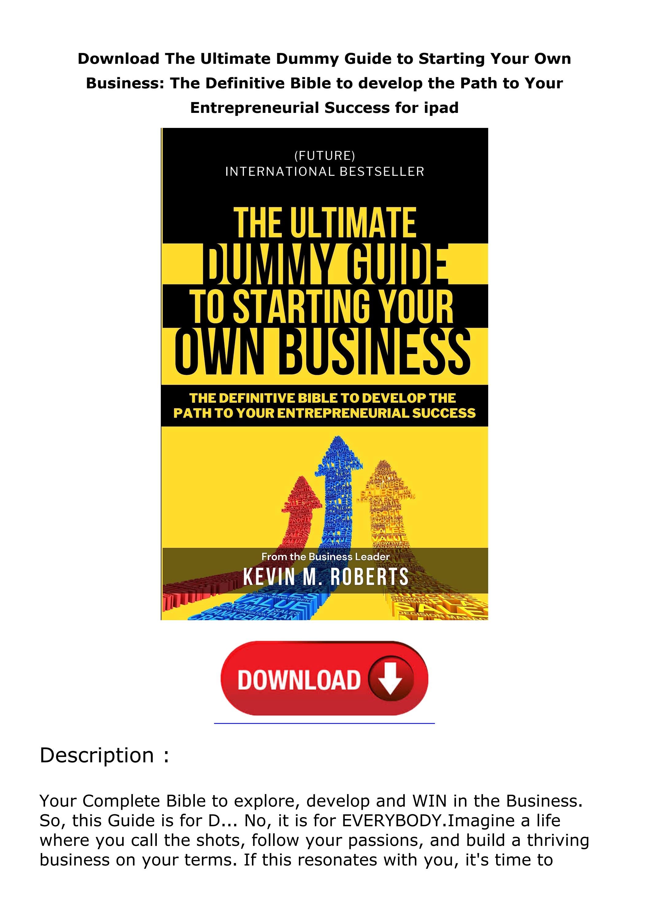 Download The Ultimate Dummy Guide to Starting Your Own Business The