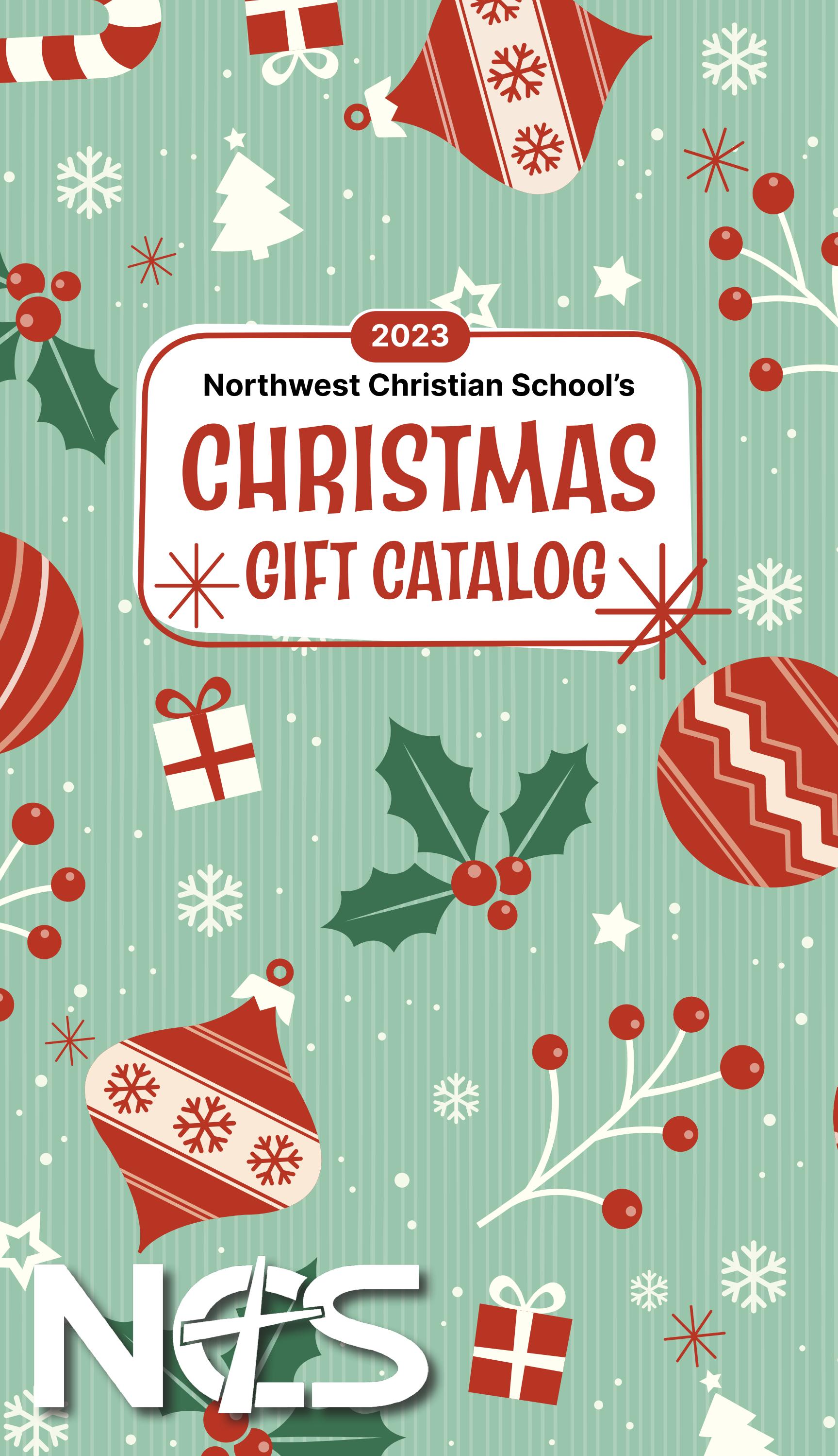 Year End Giving Catalog 2023 by Northwest Christian School Issuu