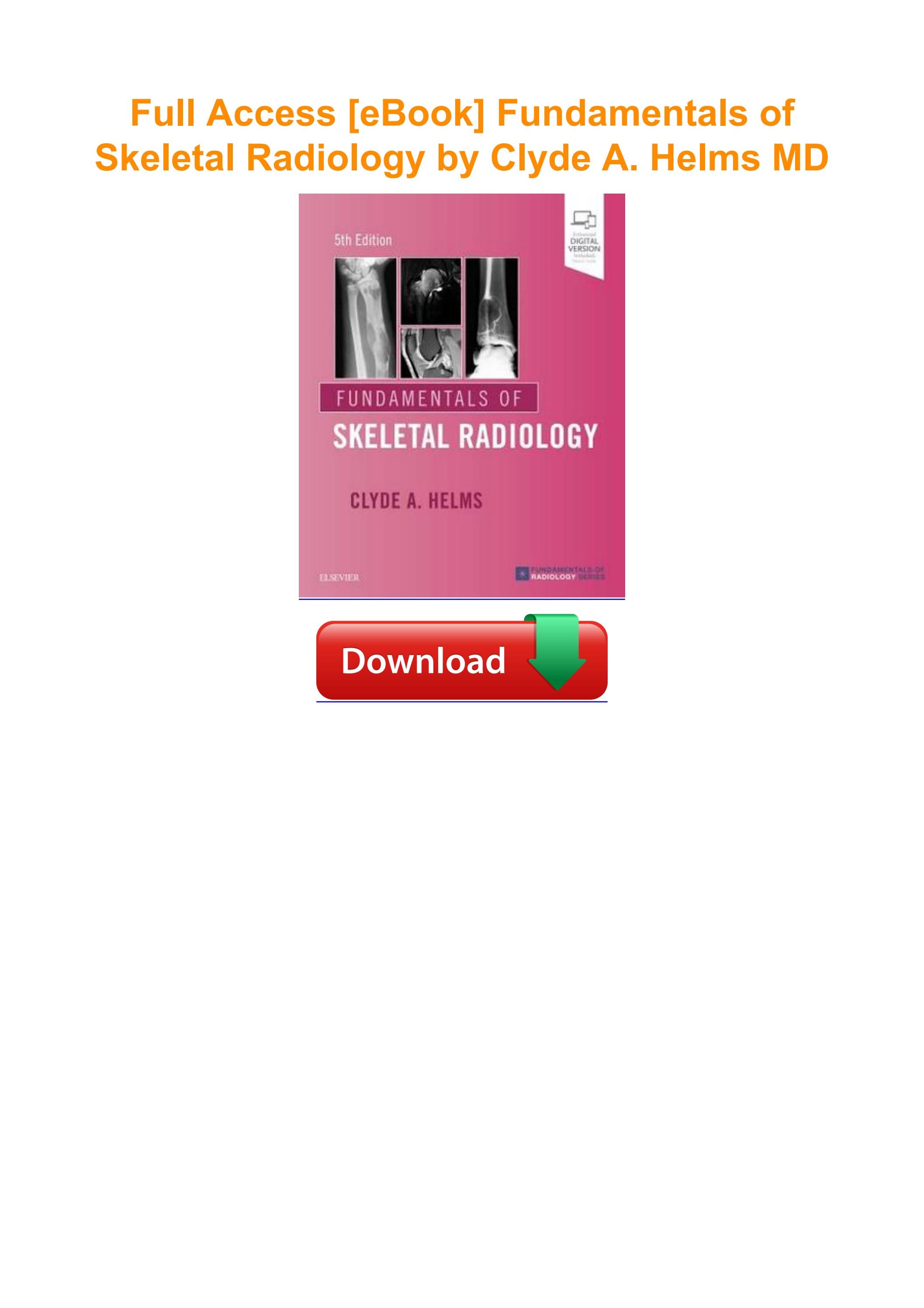Full Access [eBook] Fundamentals of Skeletal Radiology by Clyde A