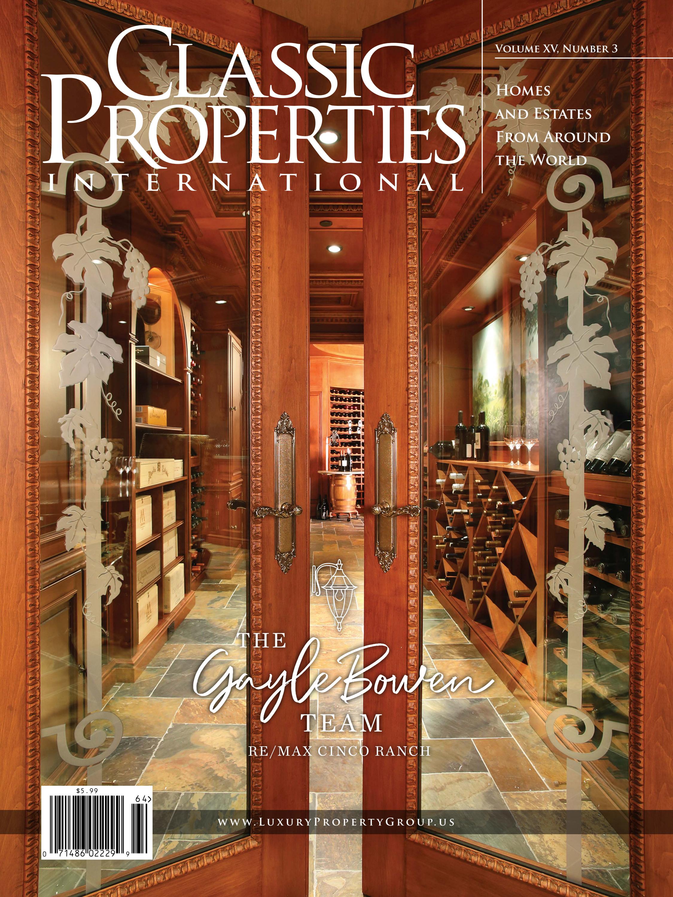 Classic Properties International: Vol. XV, No. 3 — Re/Max Cinco Ranch ...