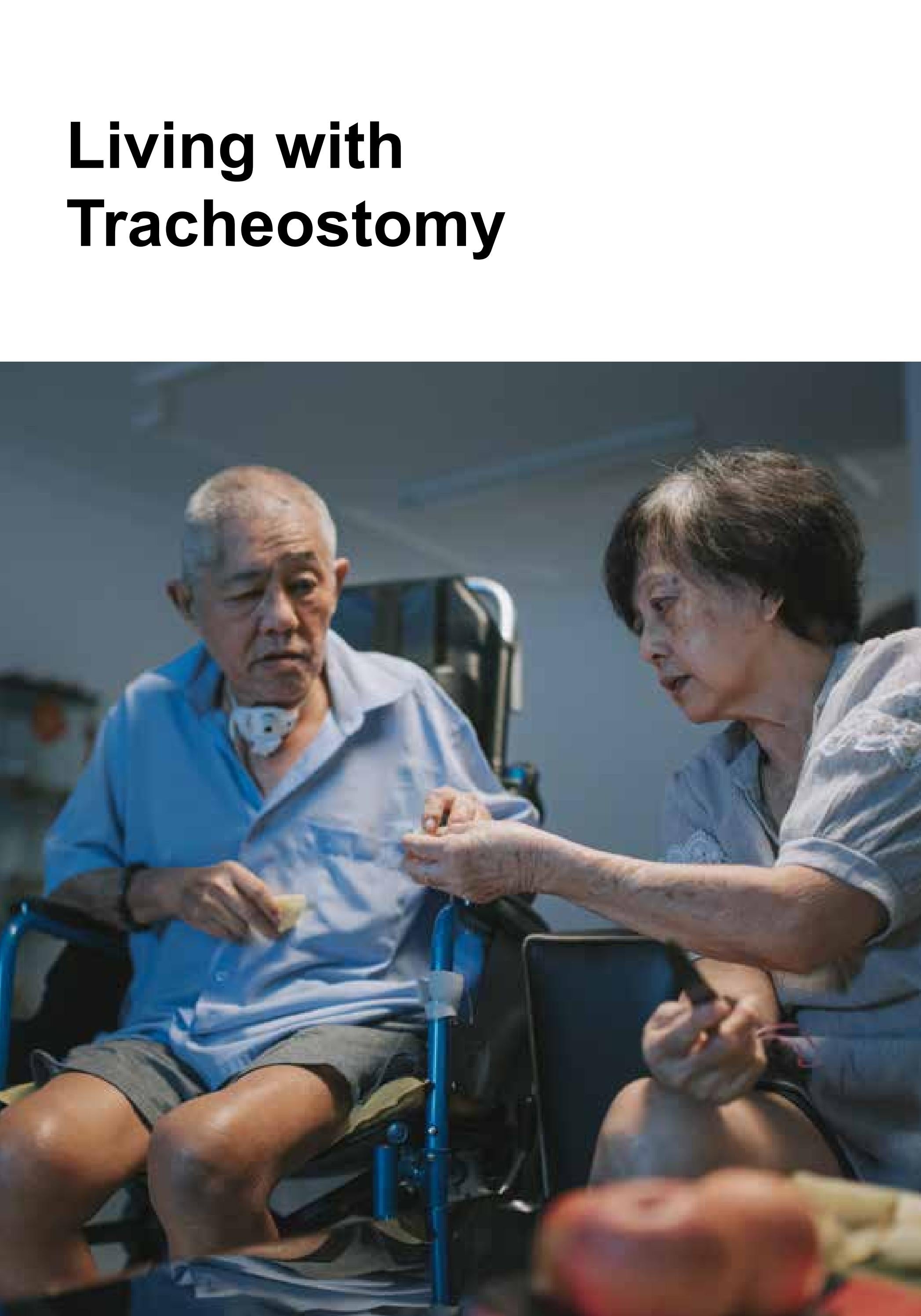 Living with Tracheostomy by Yishun Health Issuu