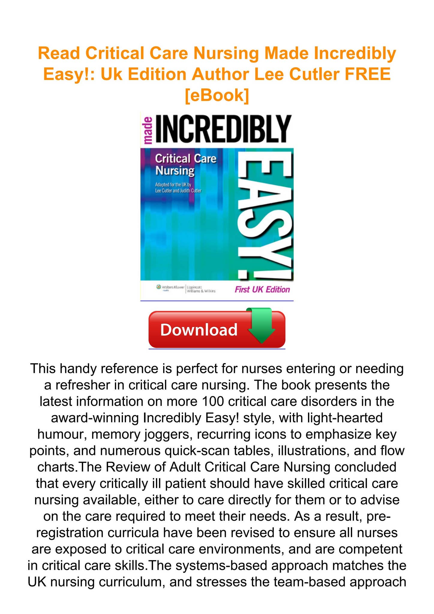 Critical Care Nursing Made Incredibly Easy Read Critical Care Nursing Made Incredibly Easy!: Uk Edition Author Lee