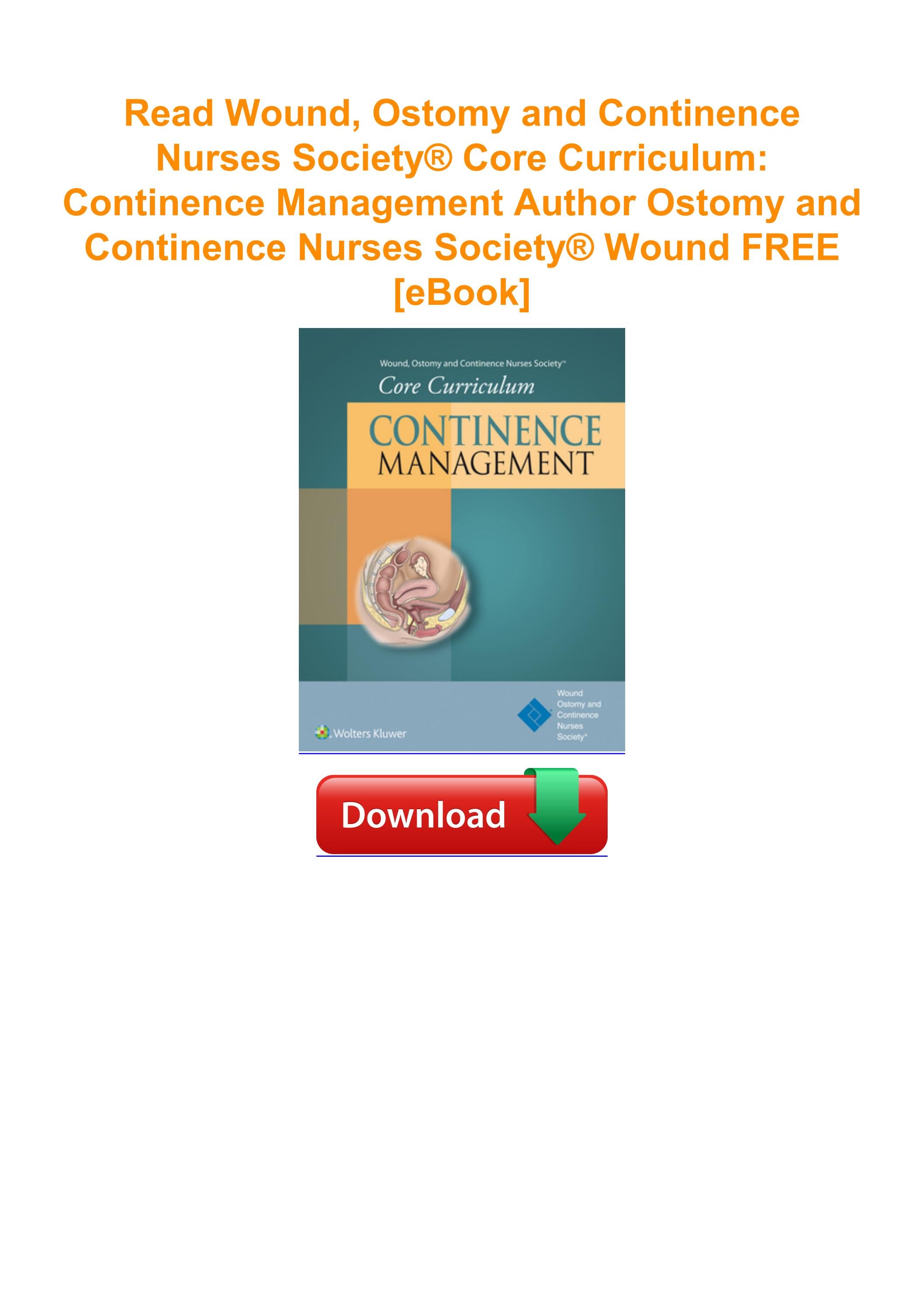 Read Wound, Ostomy and Continence Nurses Society® Core Curriculum