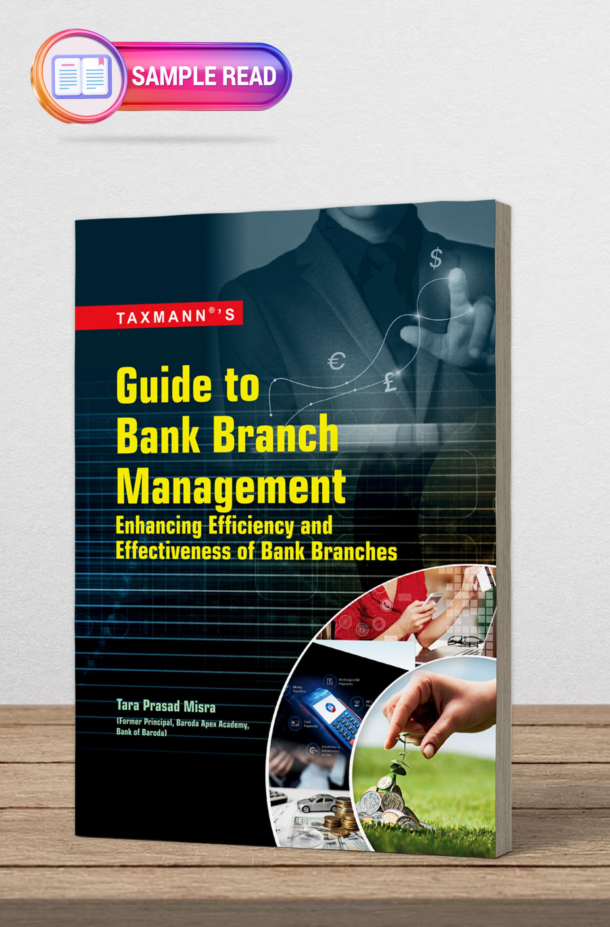 Taxmann's Guide to Bank Branch Management Enhancing Efficiency and