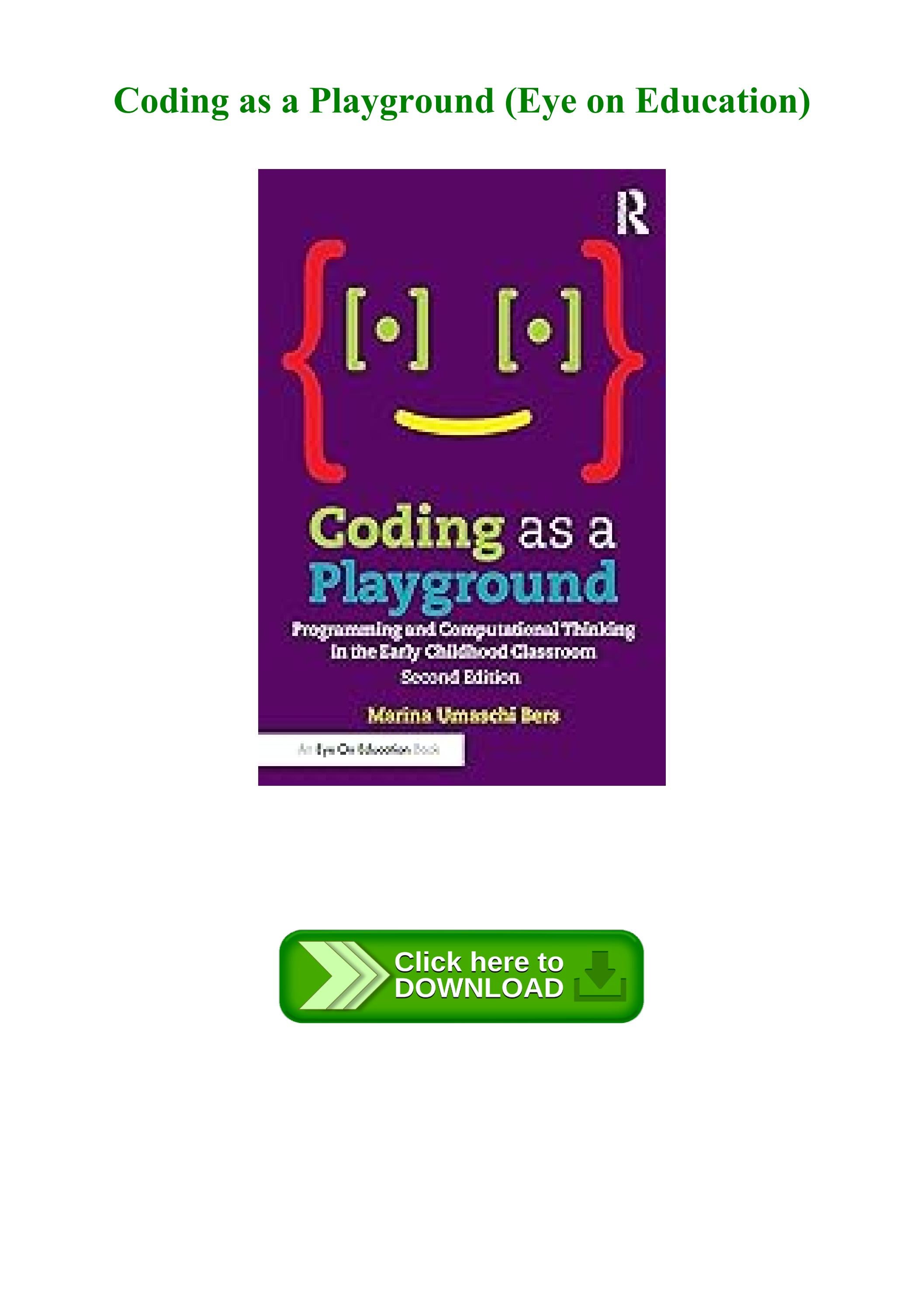 read-coding-as-a-playground-eye-on-education-by-katherinerhodes753