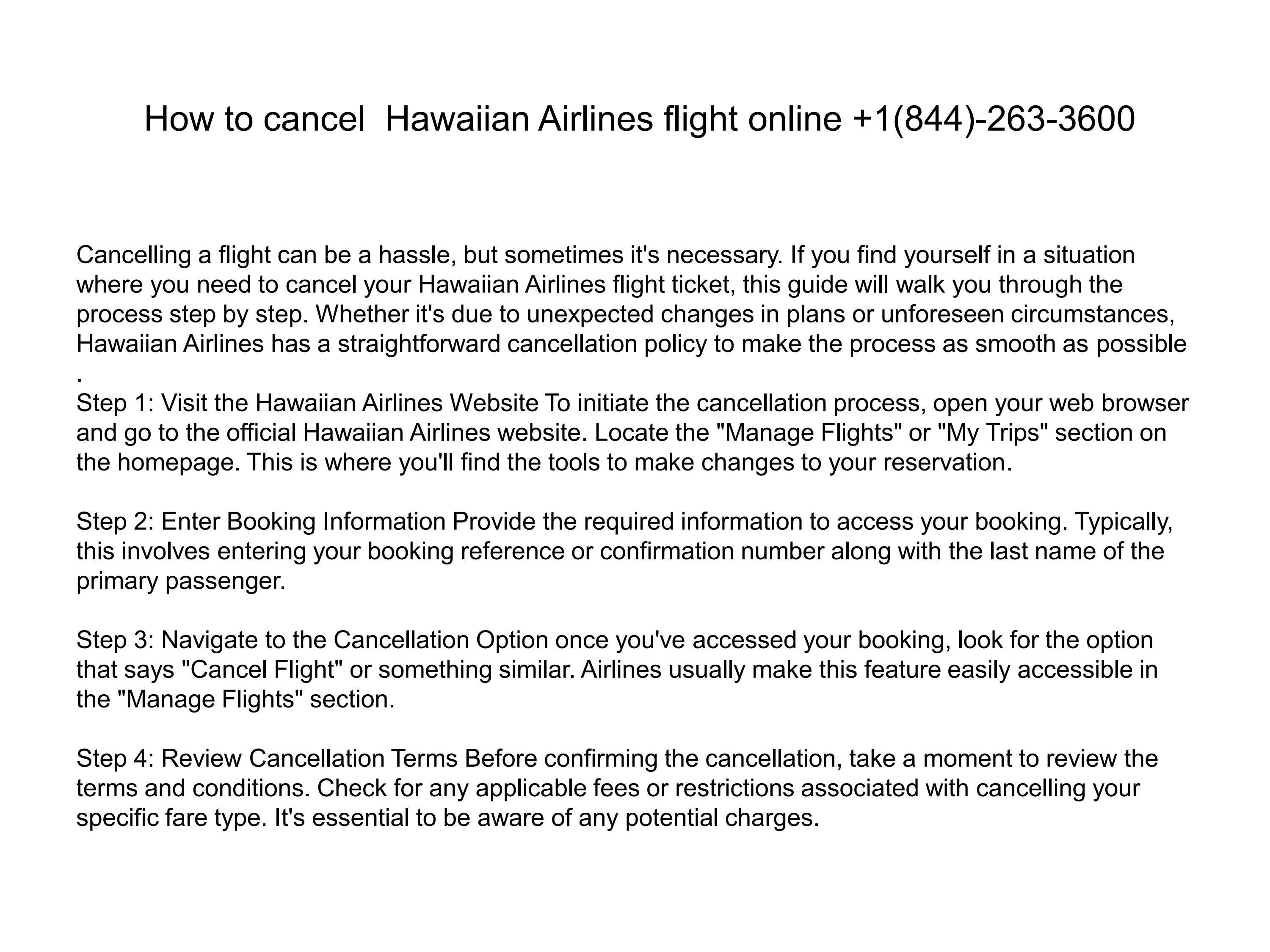 How to cancel Hawaiian Airlines flight online +1(844)2633600 by