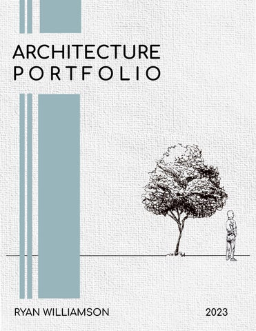 Ryan Williamson Architecture Portfolio Vol. 1 by ryan_williamson - Issuu
