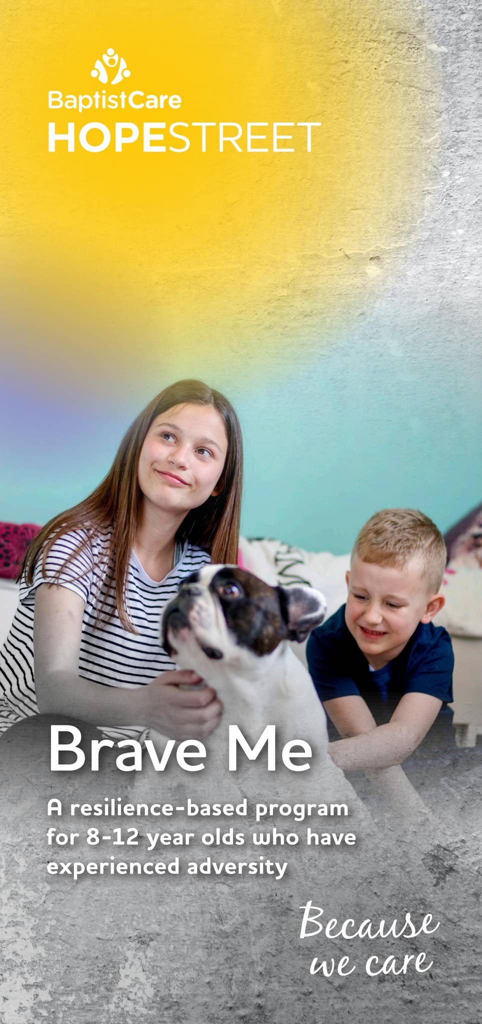 Brave Me by BaptistCare - Issuu