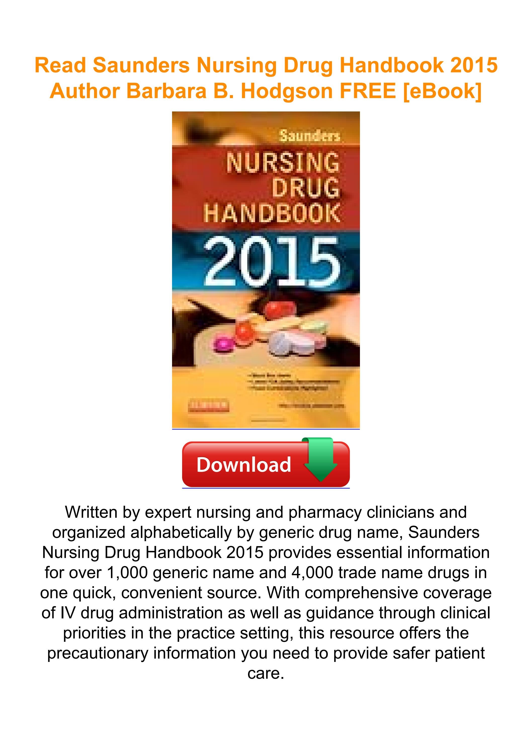 Read Saunders Nursing Drug Handbook 2015 Author Barbara B. Hodgson FREE