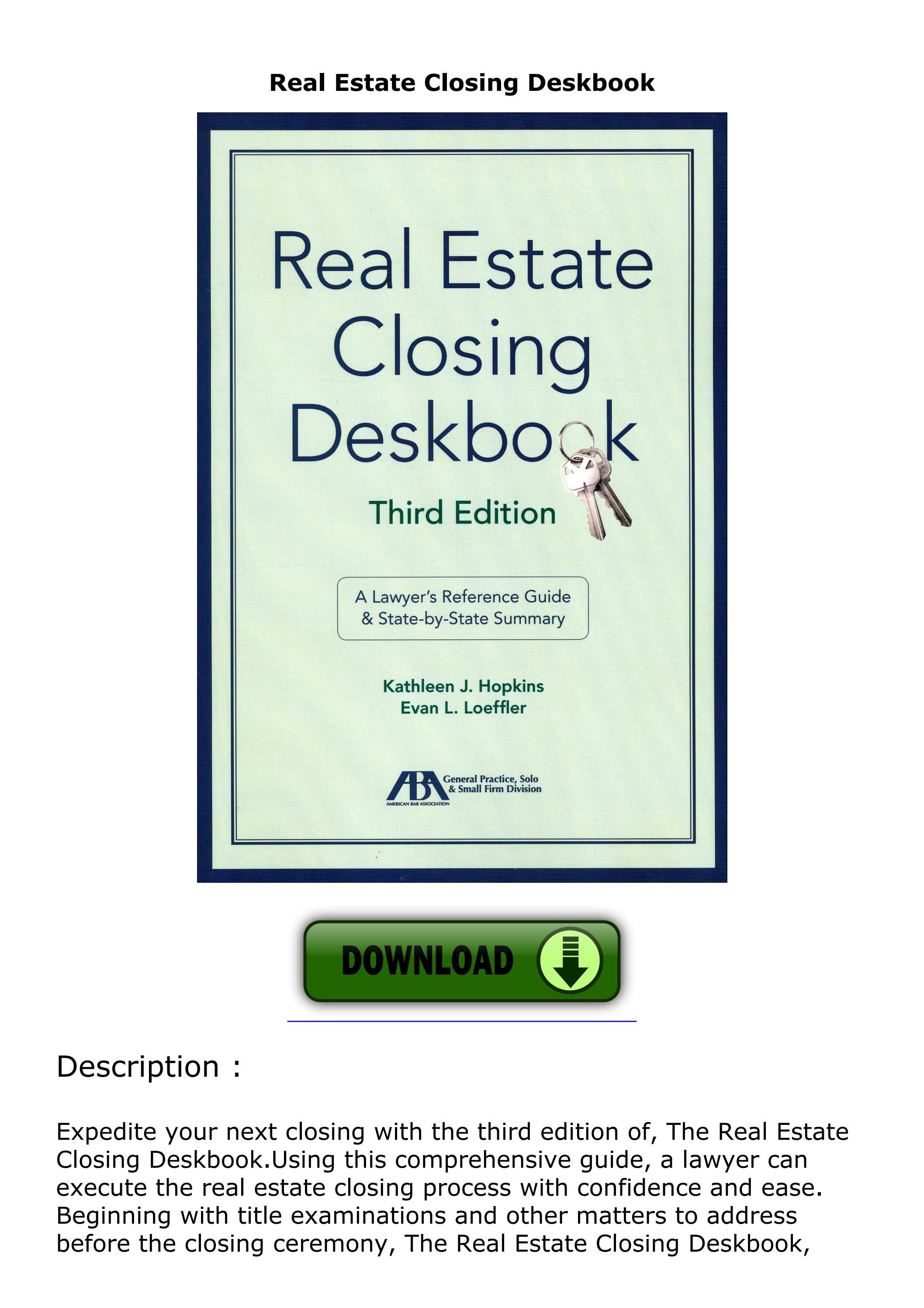 book ️[READ] ️ Real Estate Closing Deskbook by dianamatthewsas Issuu