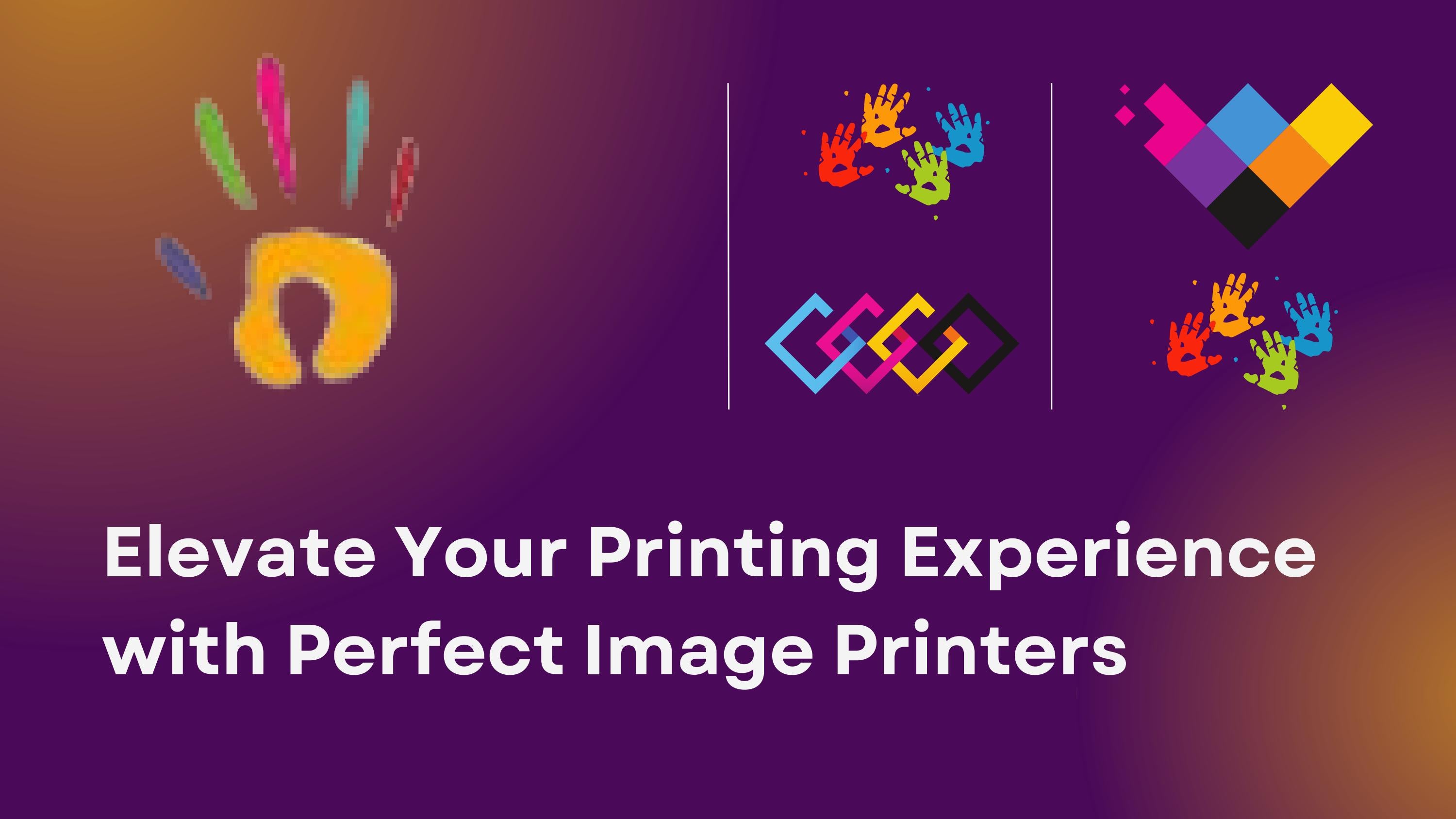 Elevate Your Printing Experience with Perfect Image Printers by Perfect