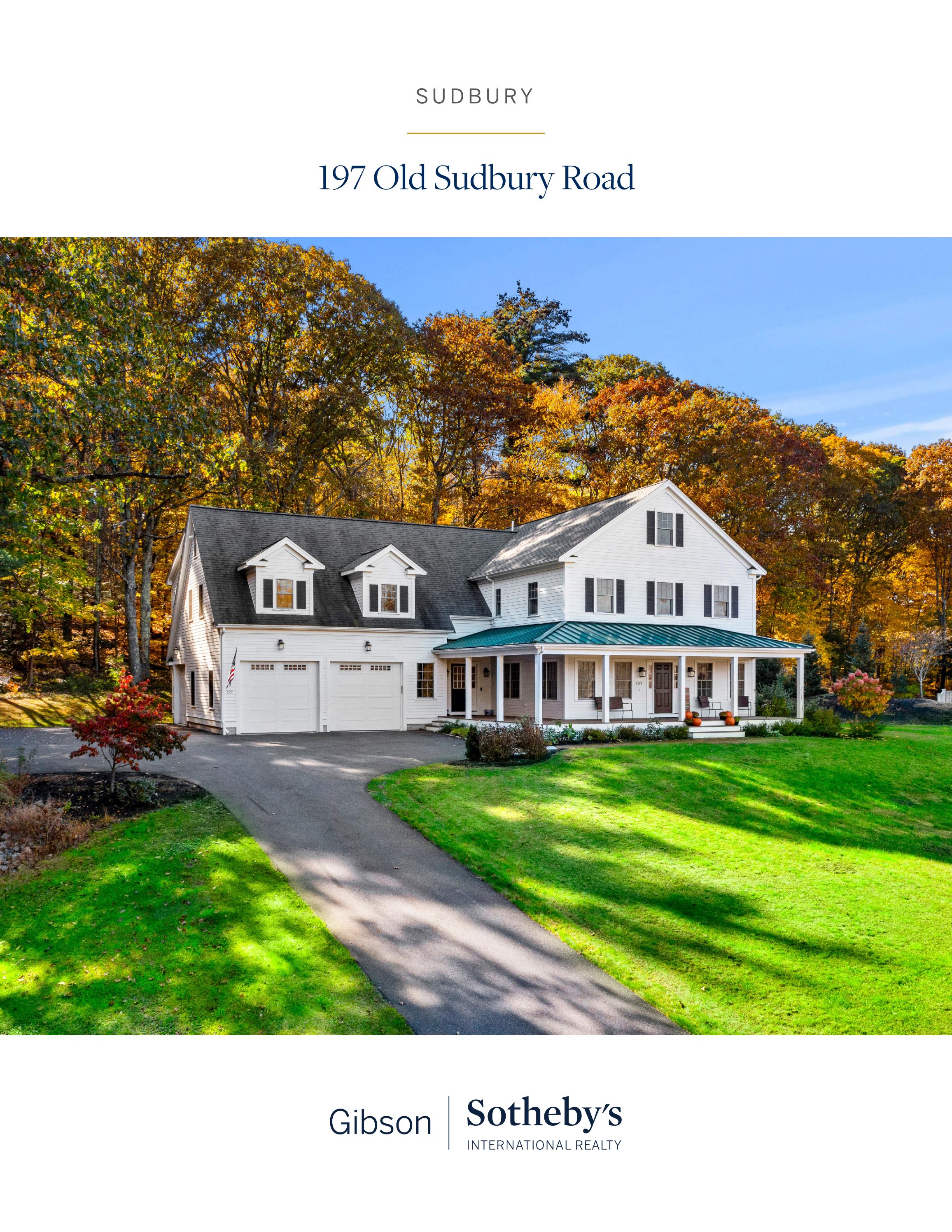 Introducing 197 Old Sudbury Road, Sudbury, MA by Gibson Sotheby's