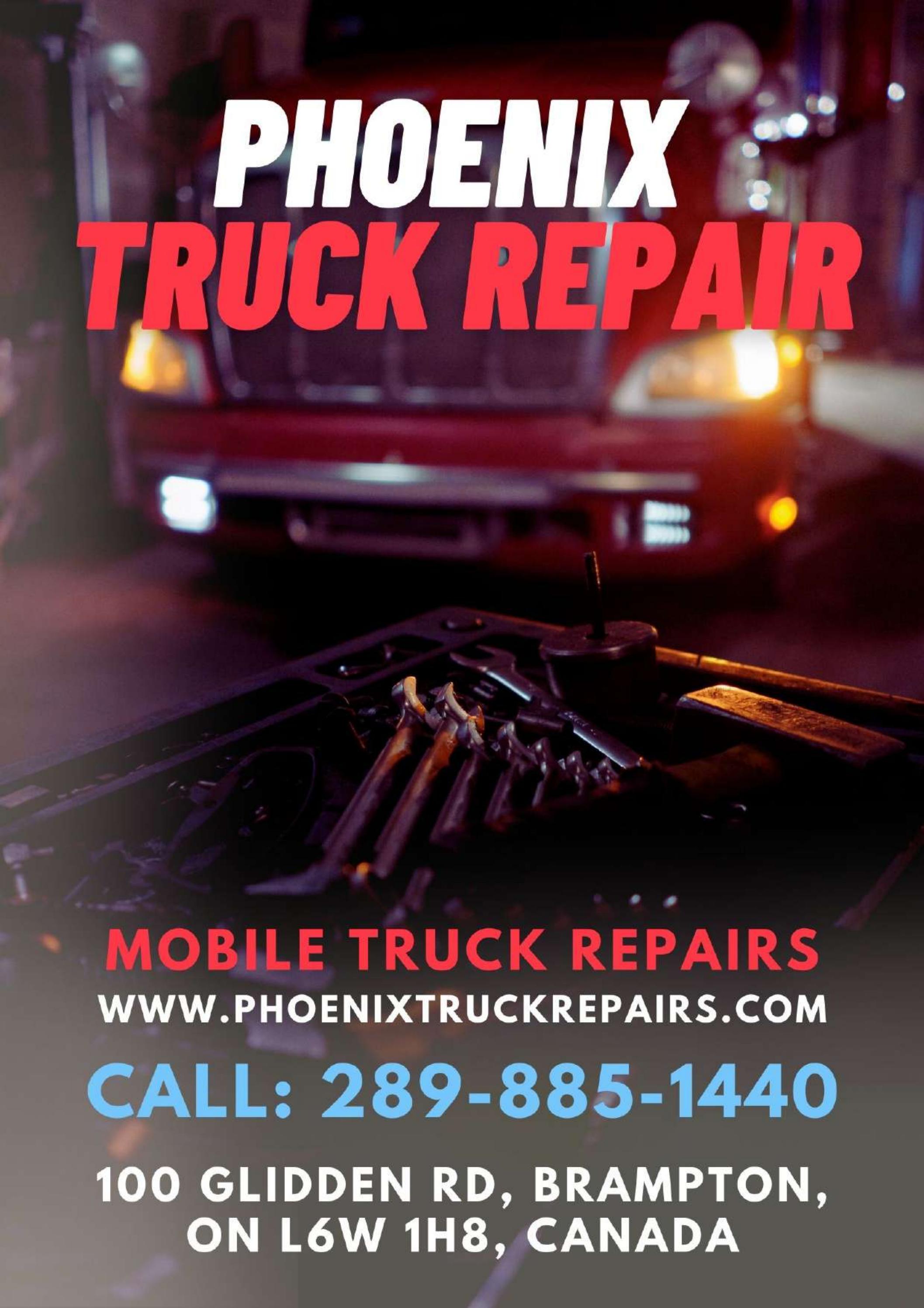 Mobile Truck Repair Brampton by phoenixtruckrepairs Issuu