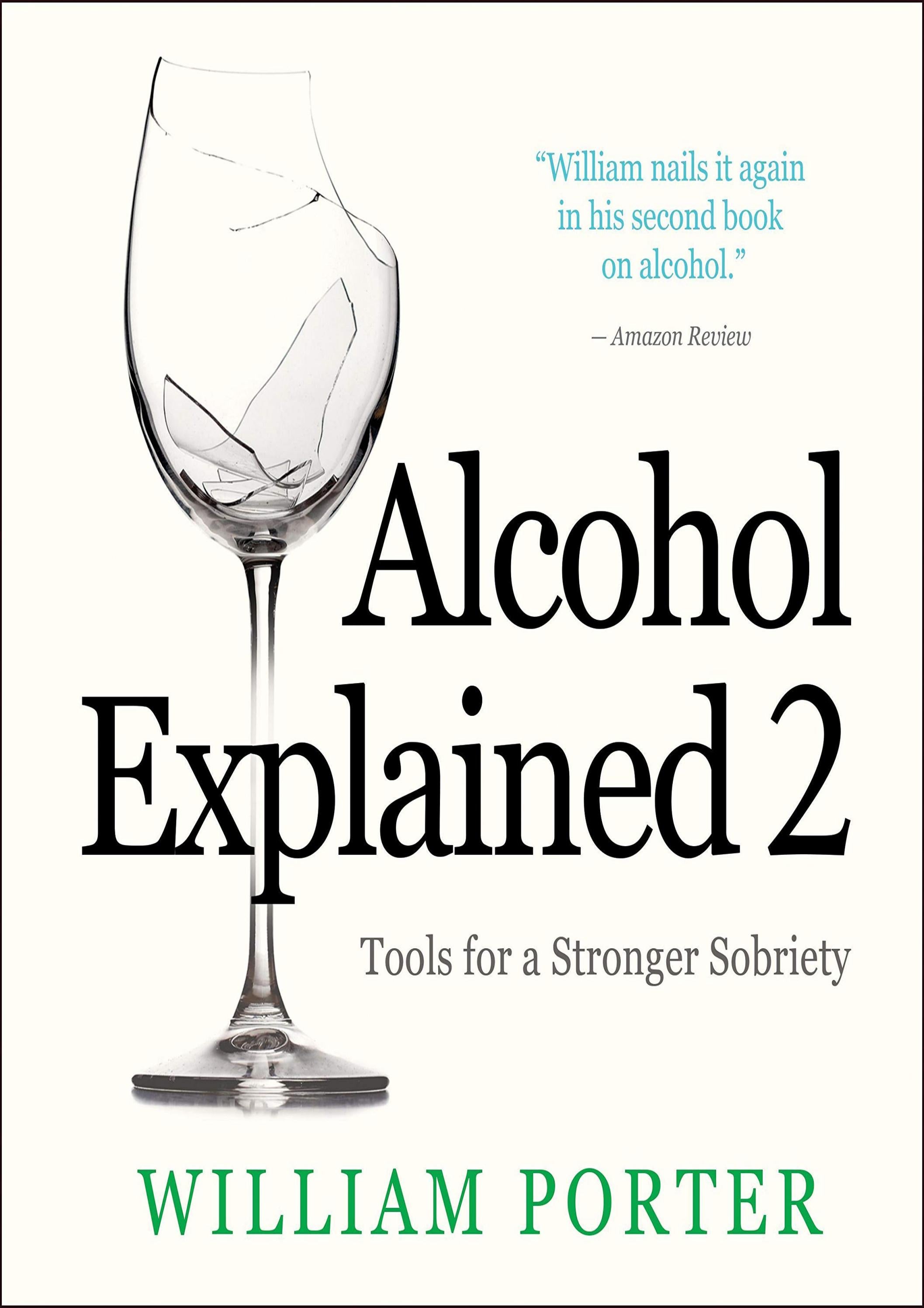 [PDF]Alcohol Explained 2 Tools for a Stronger Sobriety by kysontranbook Issuu