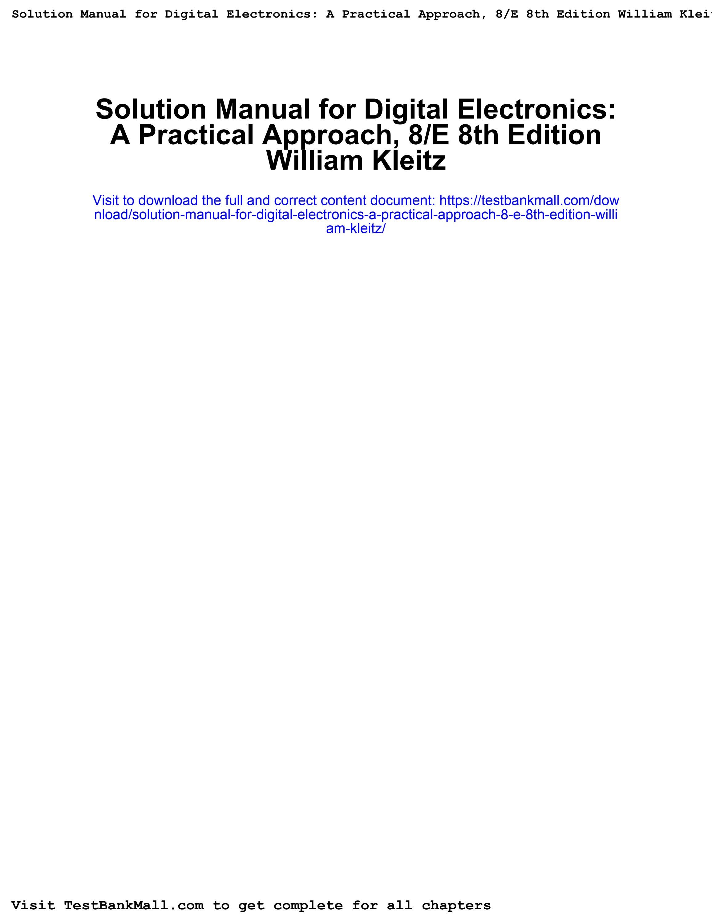 Solution manual for digital electronics a practical approach 8 e 8th