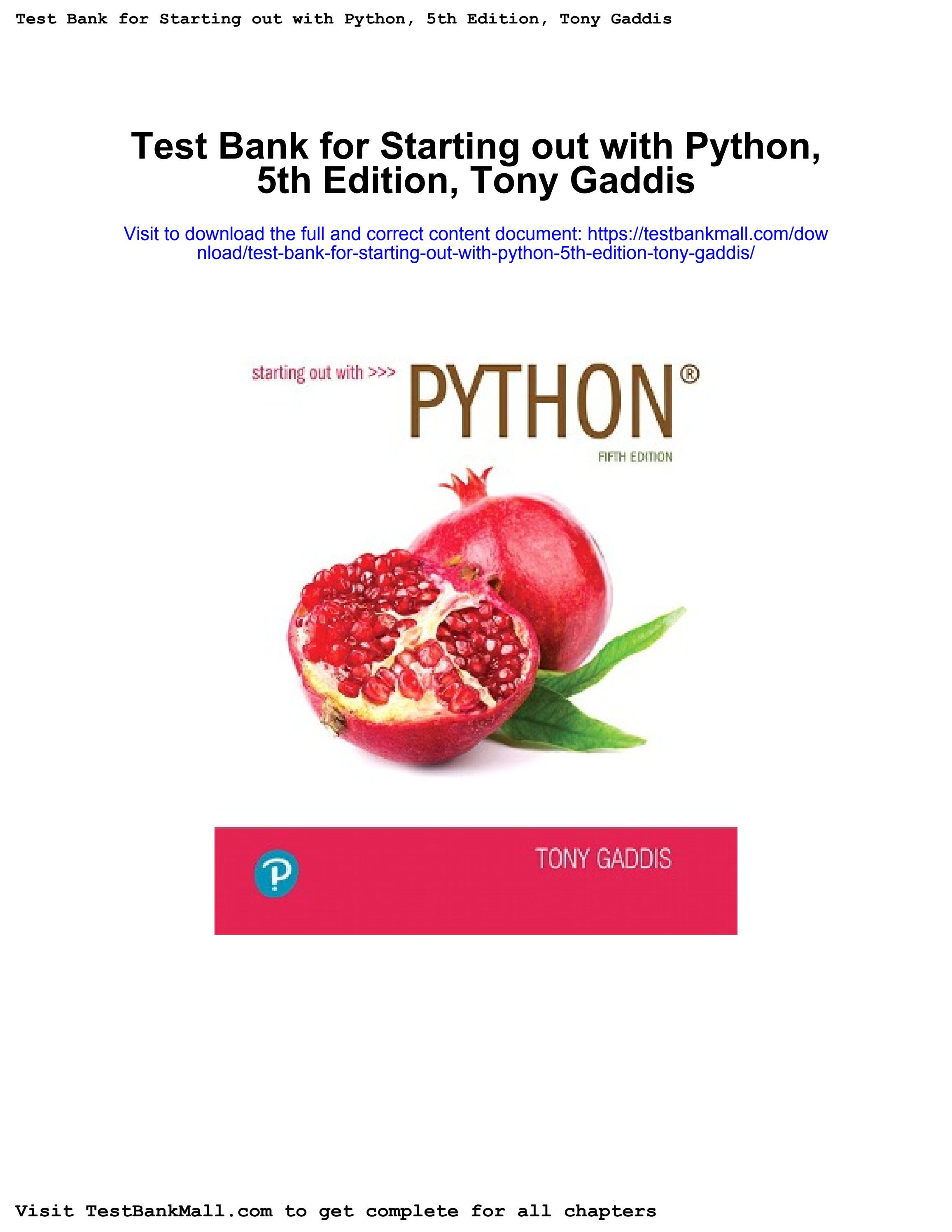 Test bank for starting out with python 5th edition tony gaddis by kelli