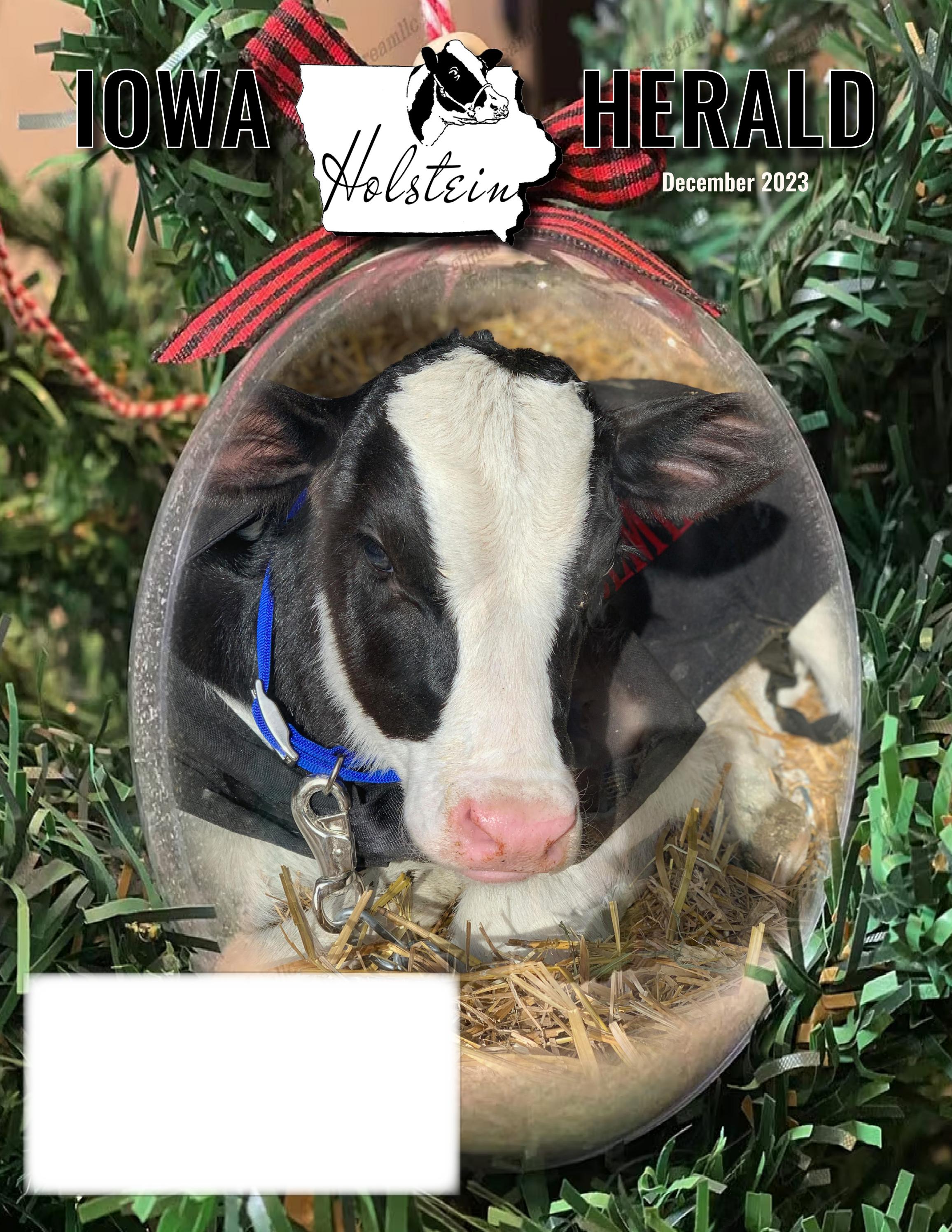 December Iowa Holstein Issue 2023 by Iowa Holstein Herald Issuu