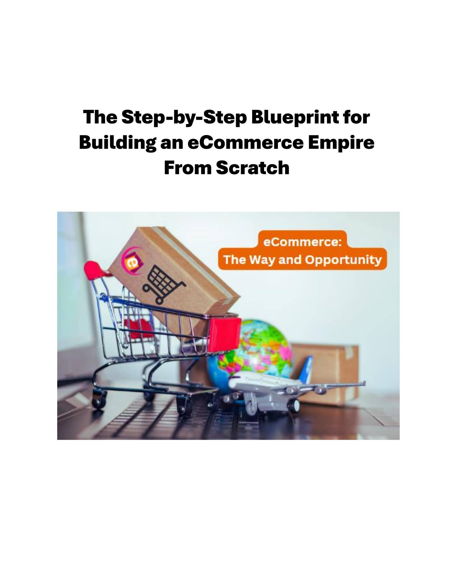 Blueprint for Building an eCommerce Empire From Scratch by kibo eclipse ...