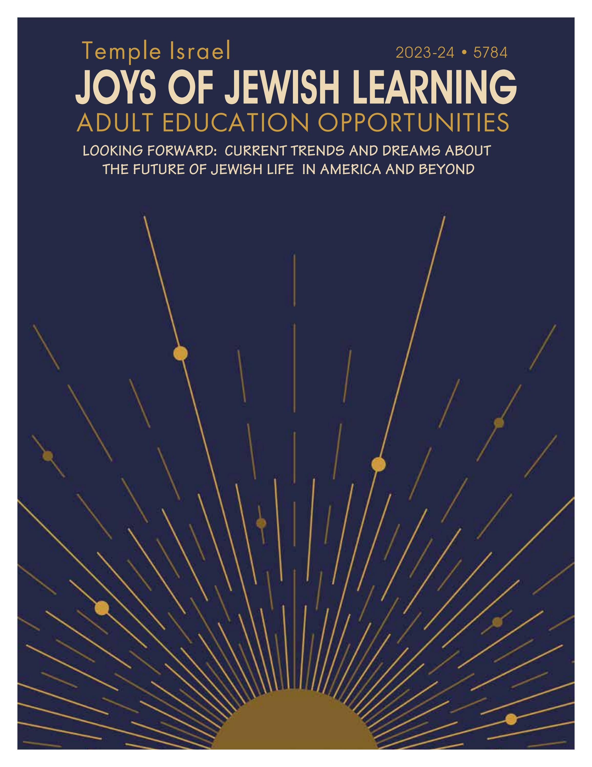 Joys of Jewish Learning 2023 - 2024 by templeisraelLB - Issuu