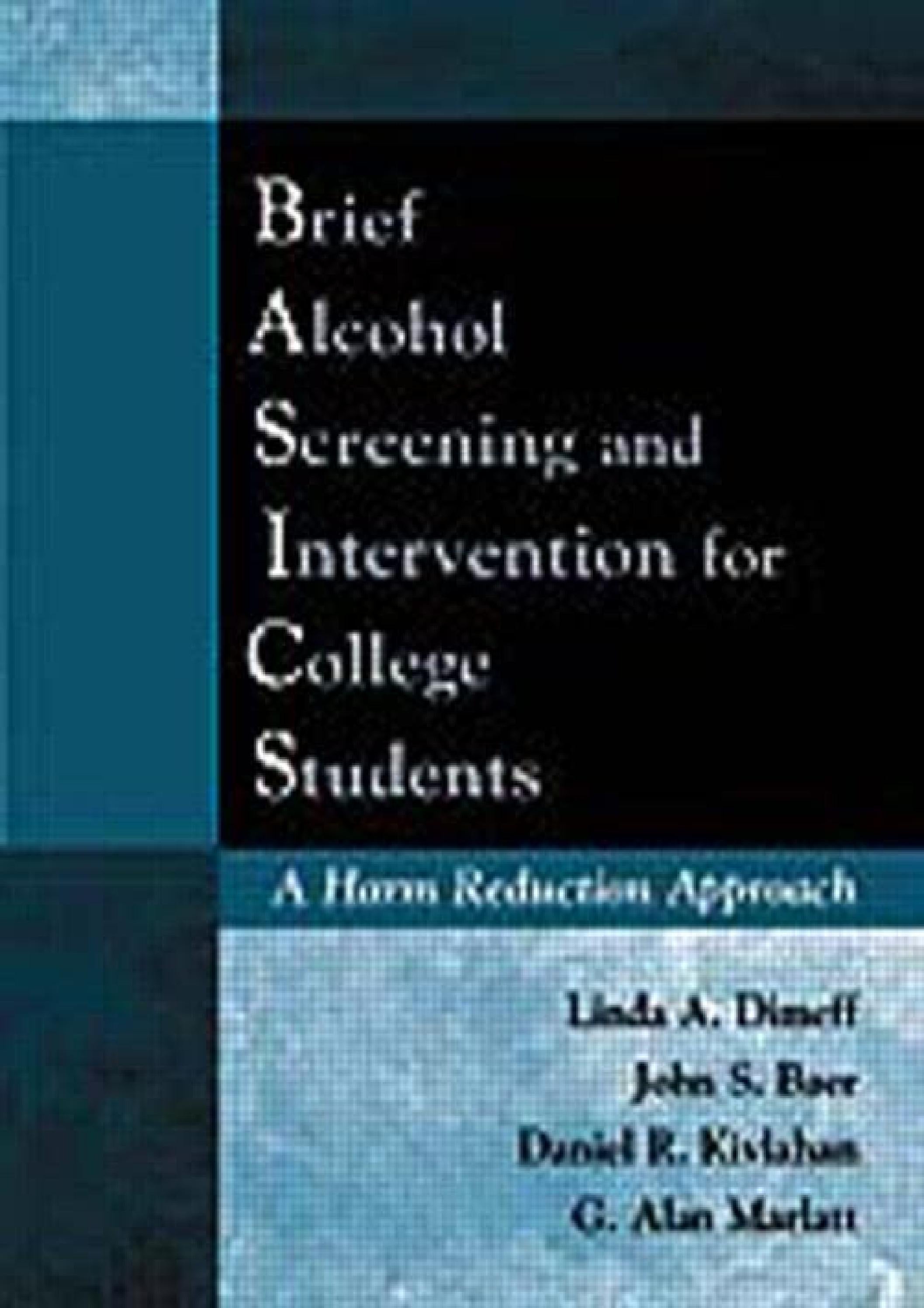 [READING]Brief Alcohol Screening and Intervention for College Students