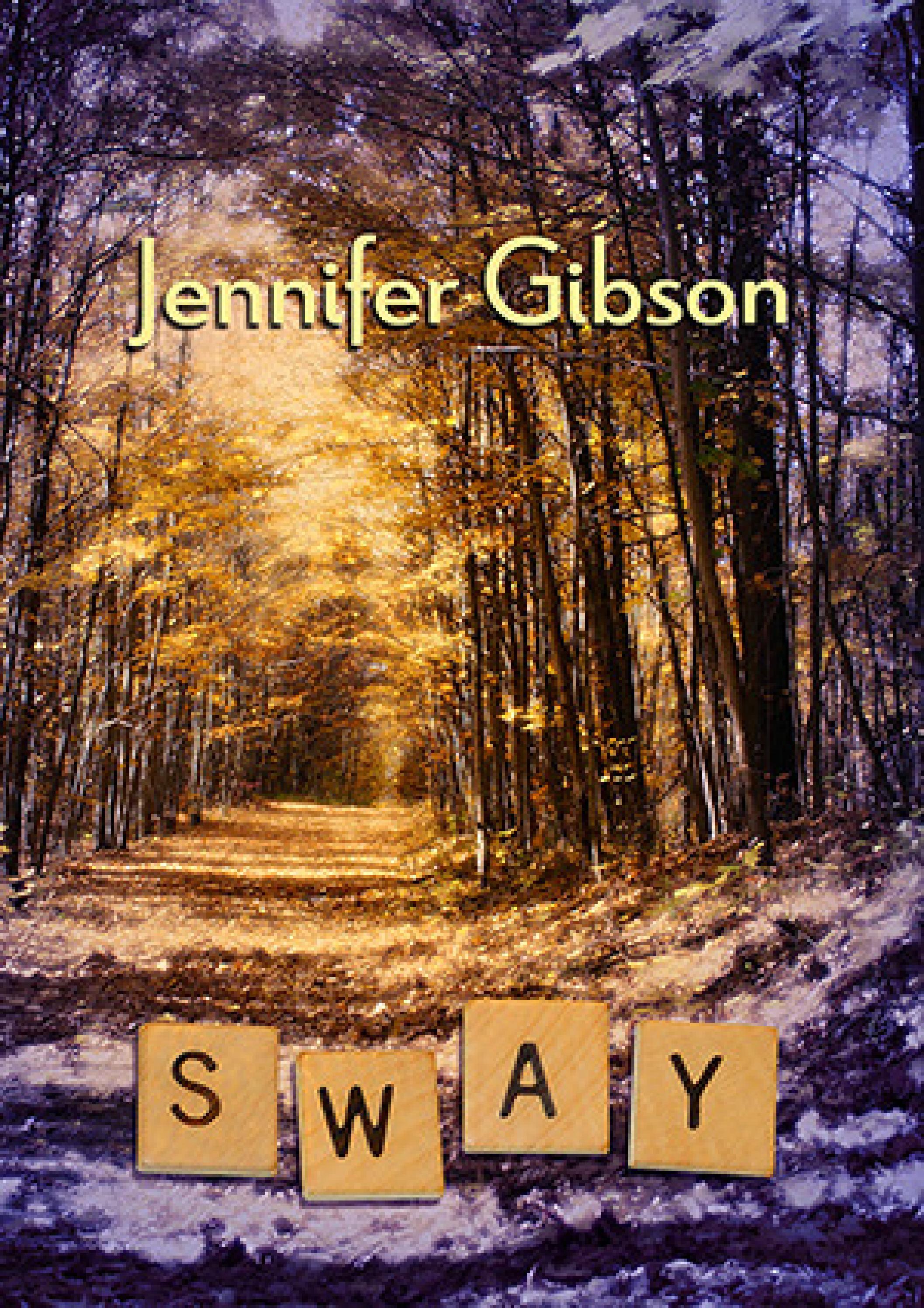 Read Sway (Book 1) Author Jennifer Gibson FREE [PDF] by sealakaa65 Issuu