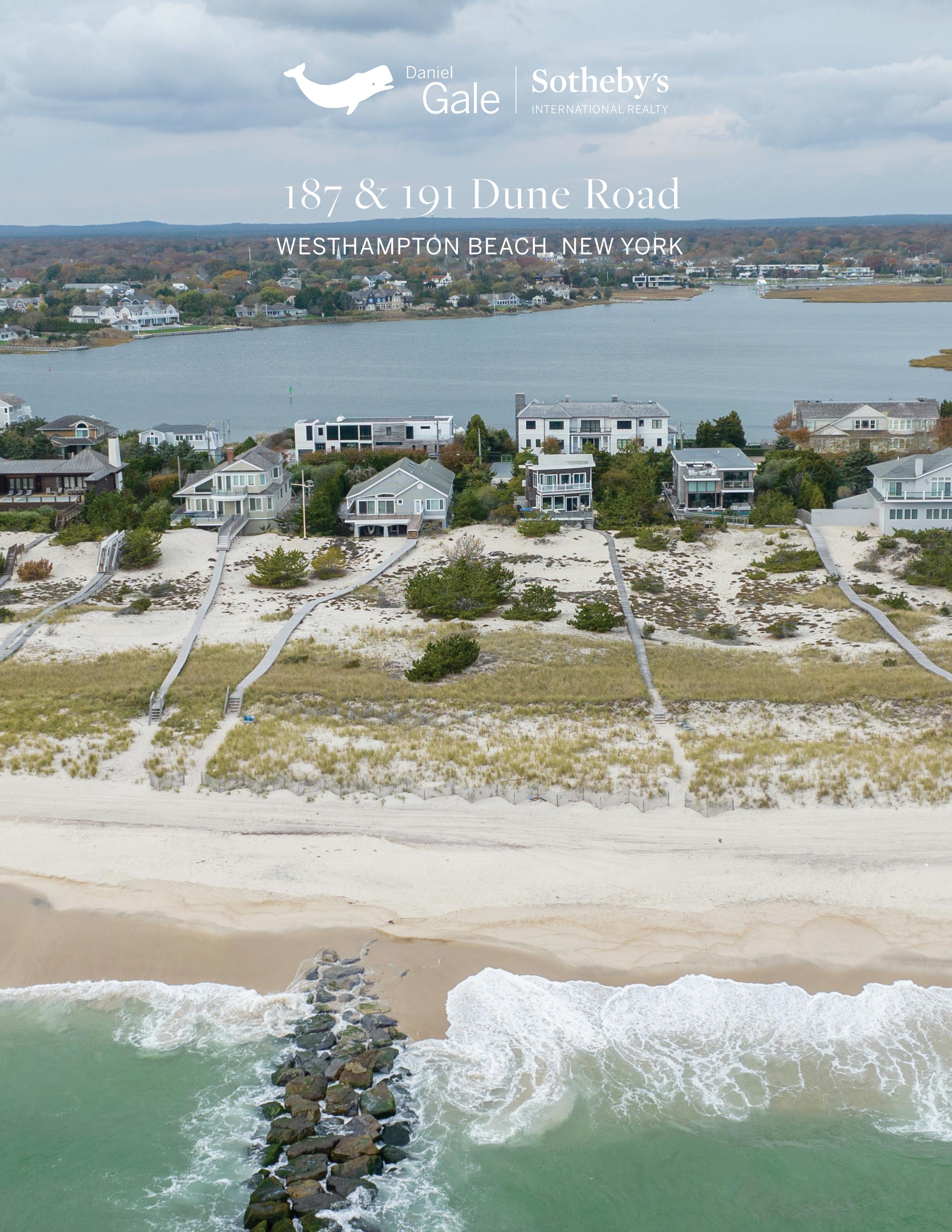 187 and 191 Dune Road, Westhampton Beach by Daniel Gale Sotheby's
