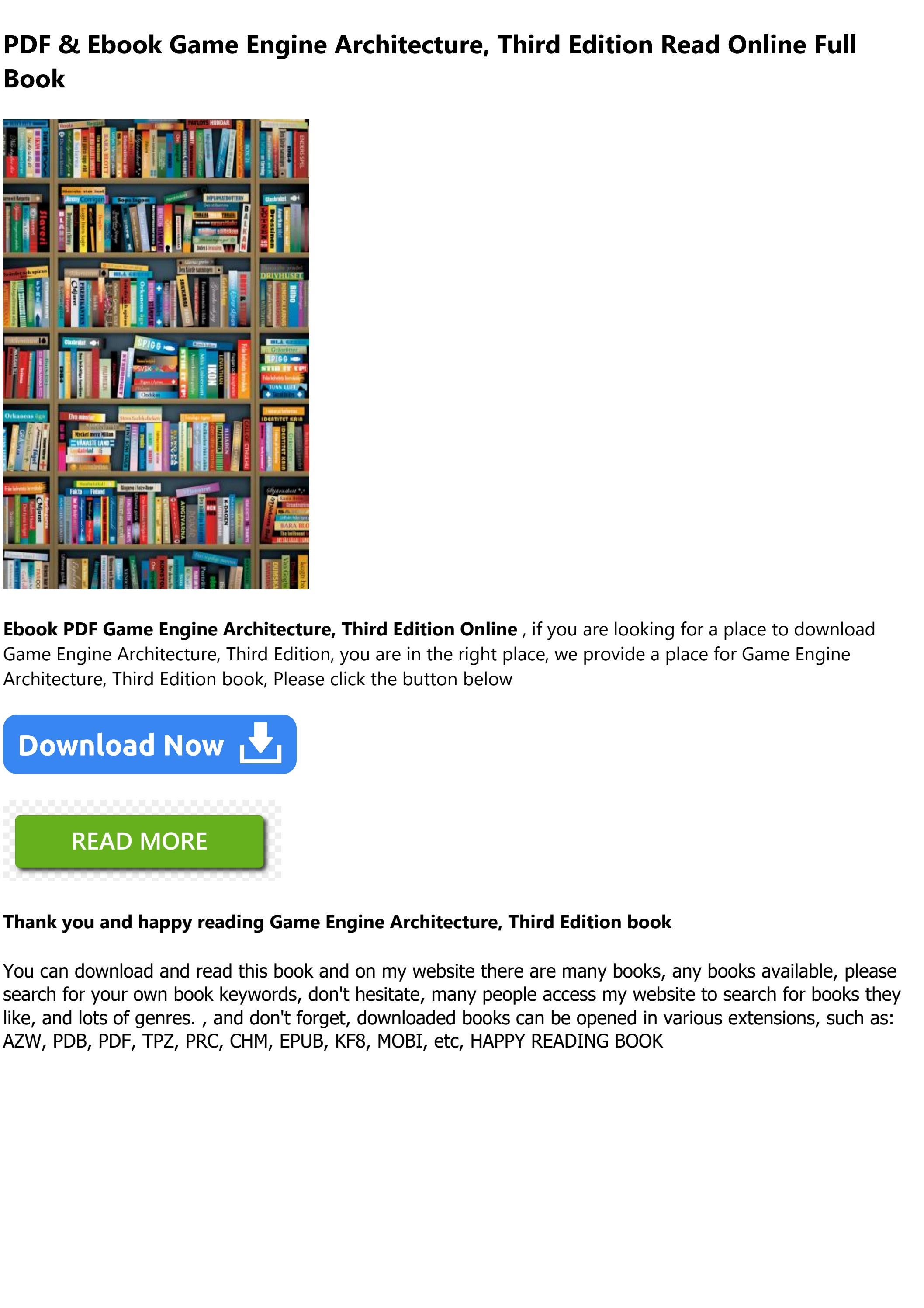 [PDF] Game Engine Architecture, Third Edition Full AudioBook by cherishchana Issuu