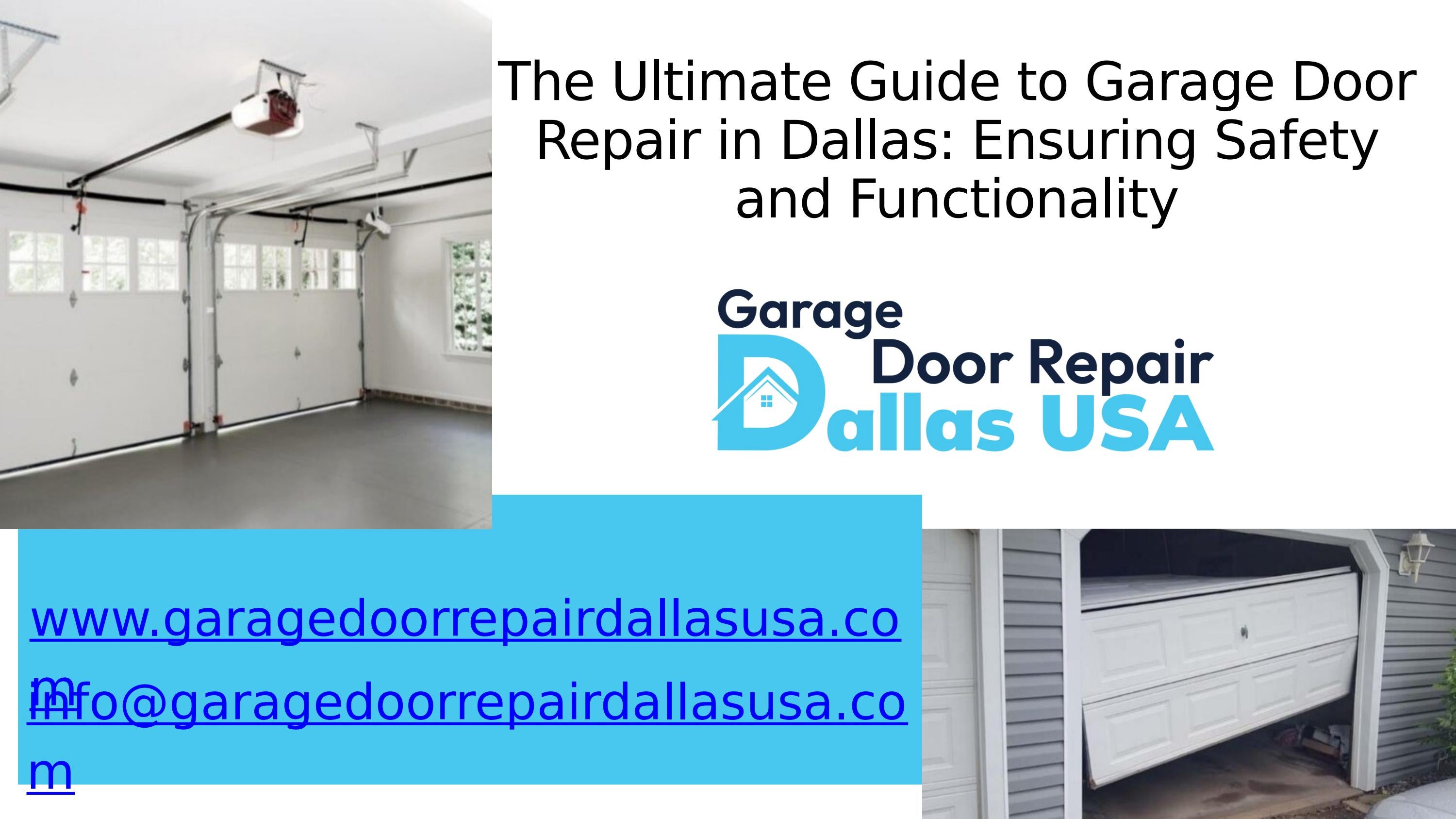The Ultimate Guide to Garage Door Repair in Dallas Ensuring Safety and
