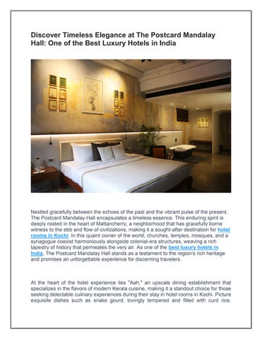 Discover Timeless Elegance at The Postcard Mandalay Hall: One of the Best Luxury Hotels in India