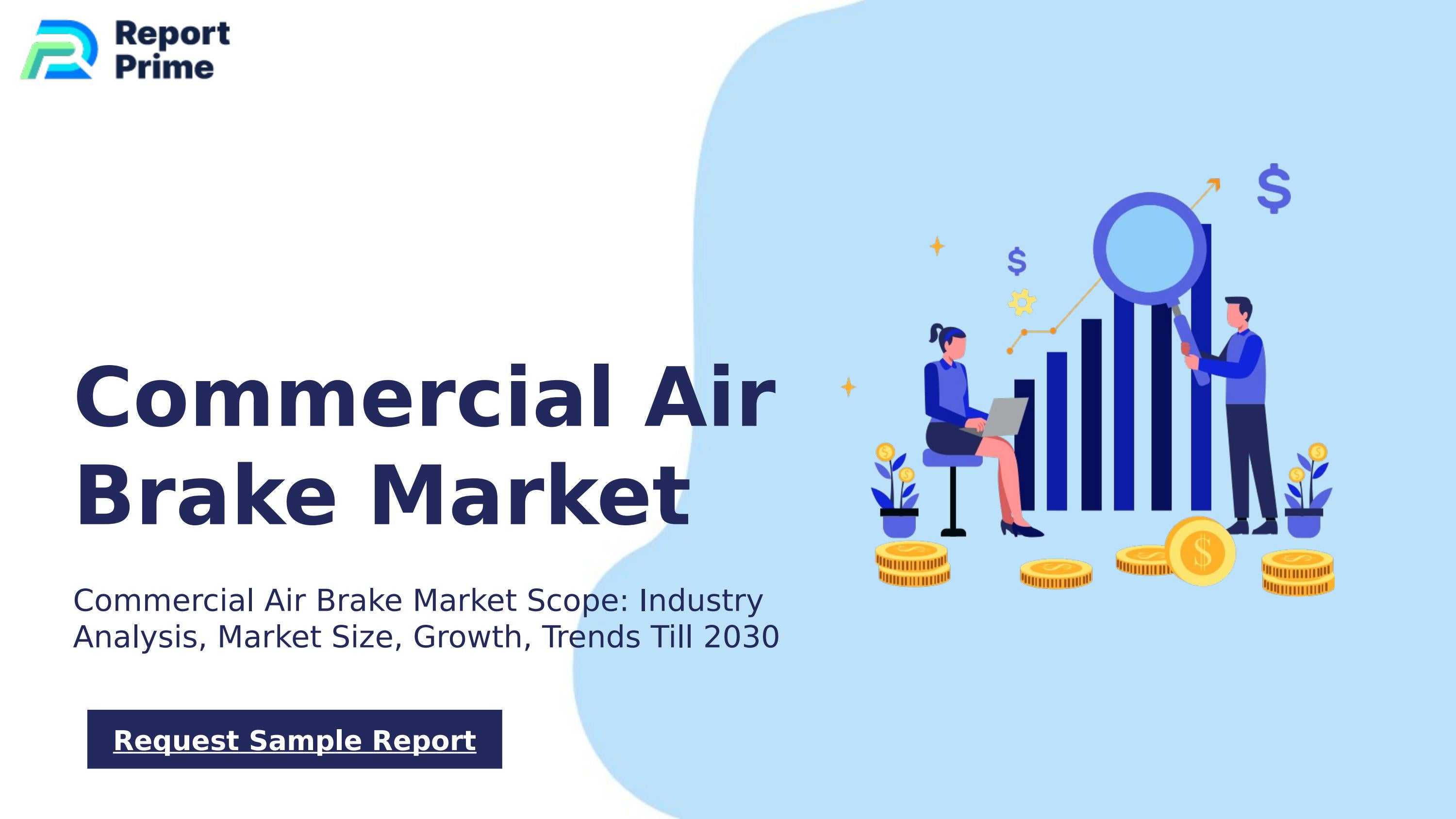 Global Commercial Air Brake market cagr 11.1 by ReportPrime Issuu