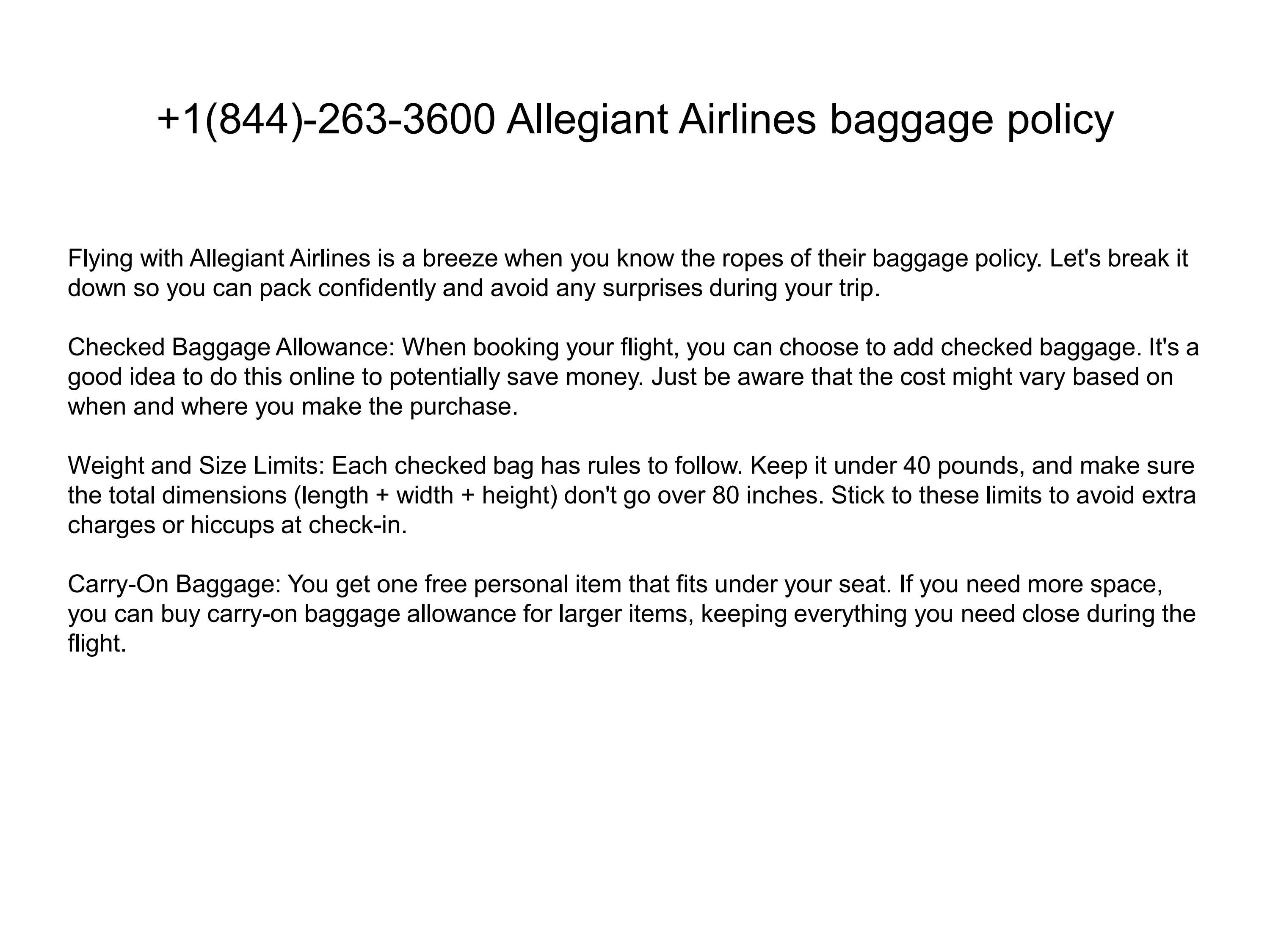 +1(844)2633600 Allegiant Airlines baggage policy by AllegiantAirline