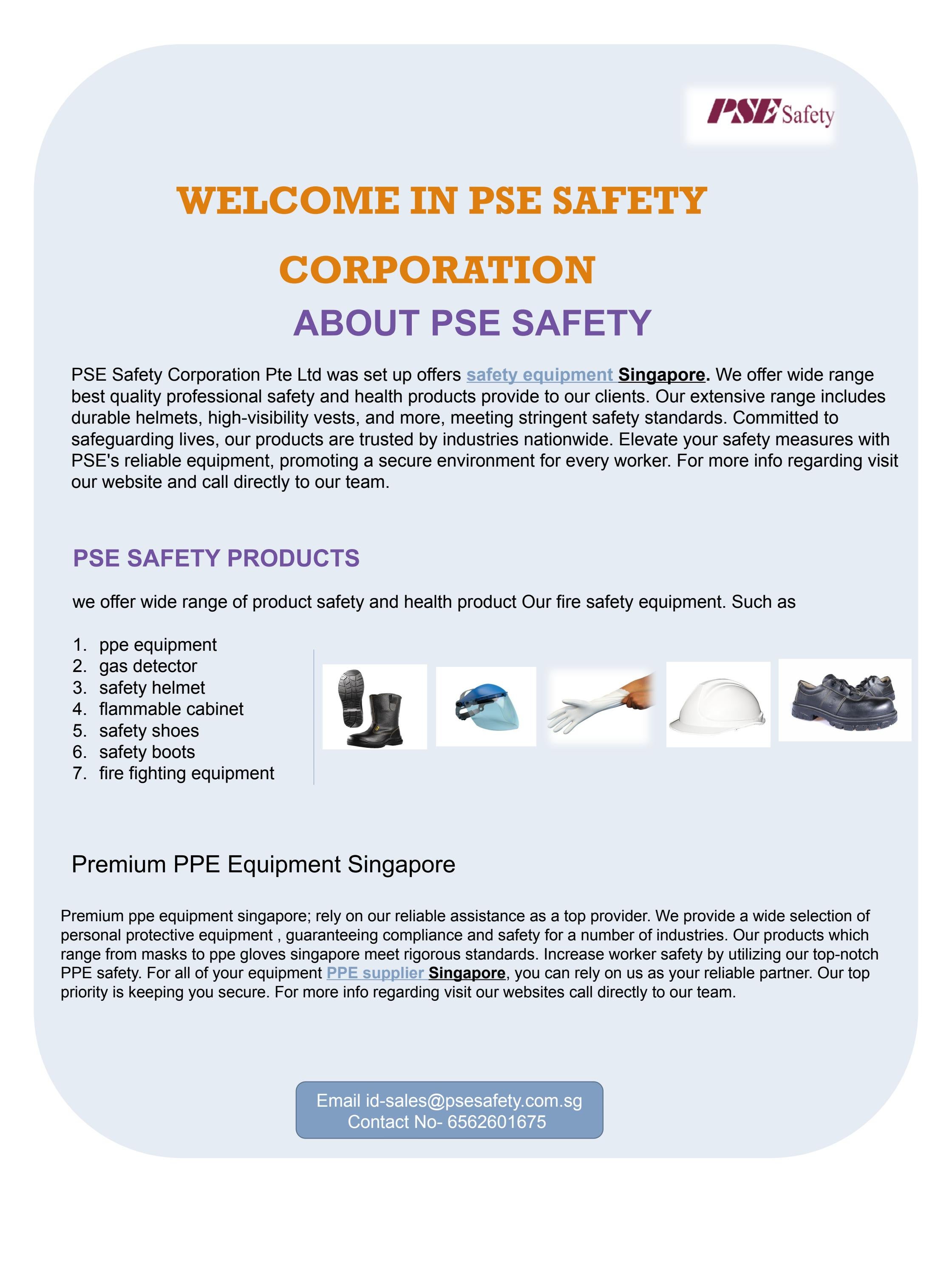 Personal protective equipment supplier Singapore by psesafety Issuu