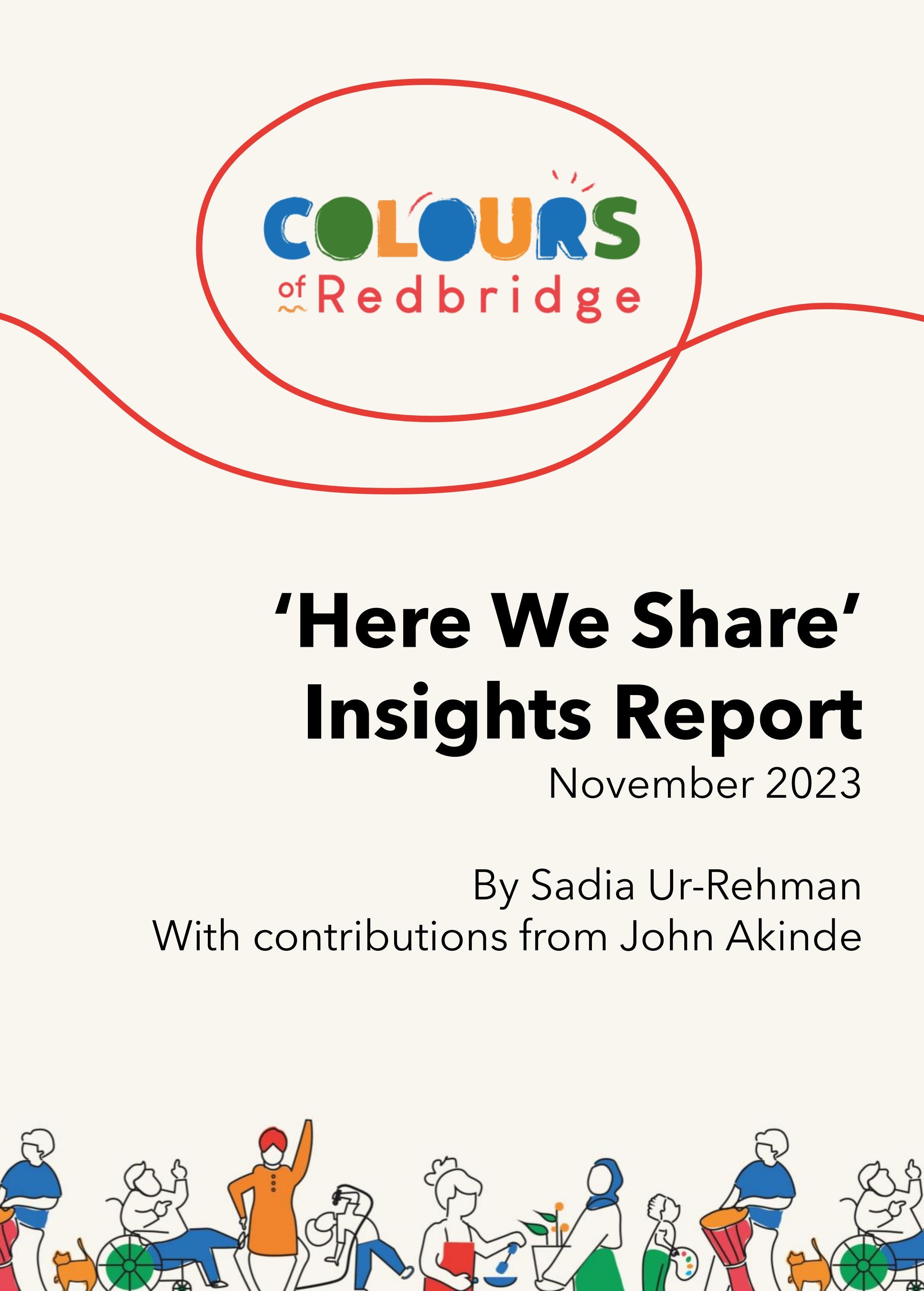 Colours of Redbridge 'Here We Share' Insights Report 2023 by Colours of