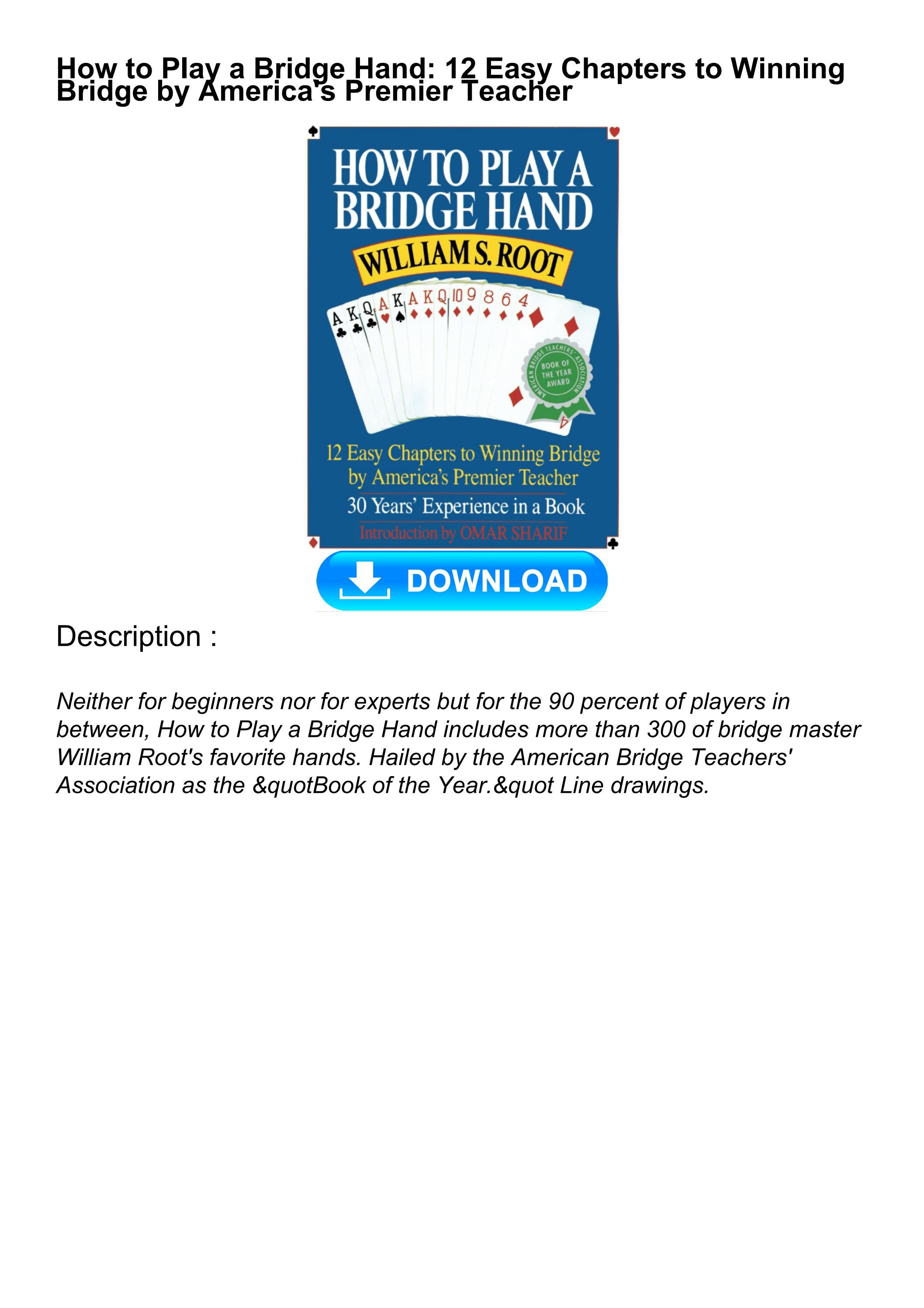 [DOWNLOAD]⚡PDF How to Play a Bridge Hand 12 Easy Chapters to Winning
