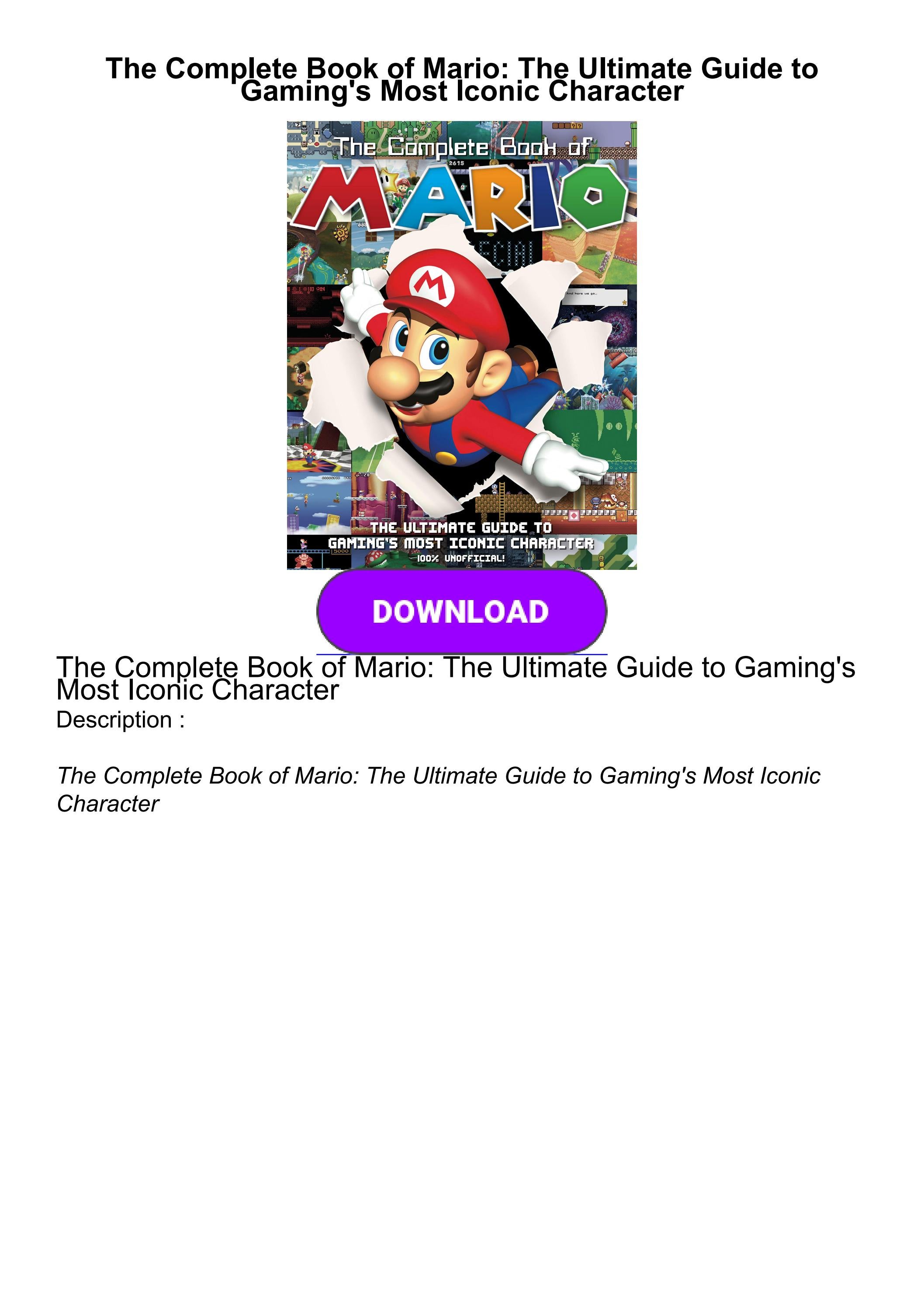 ⚡Read PDF The Complete Book of Mario: The Ultimate Guide to Gaming's ...