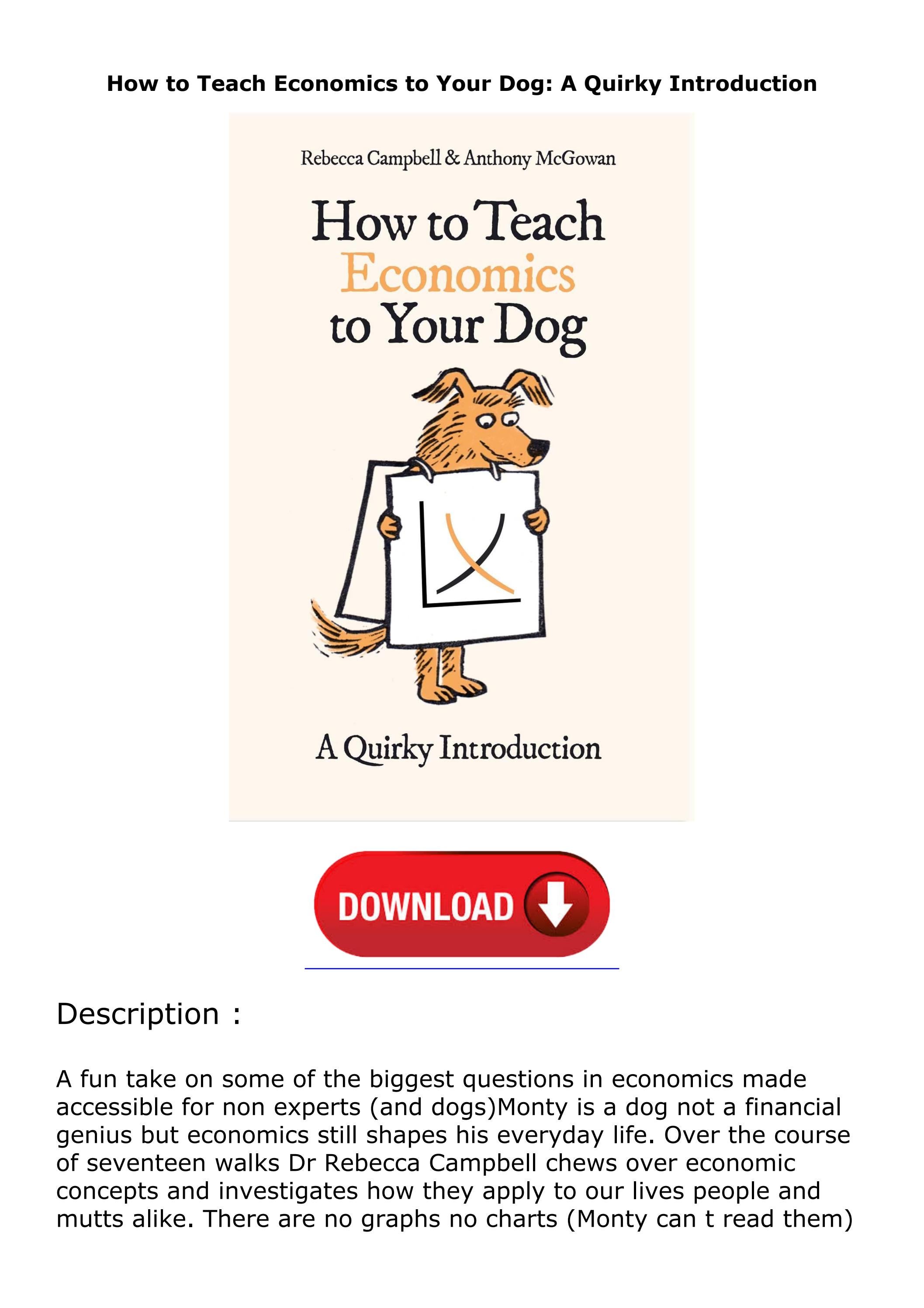 ( ️pdf)full] download How to Teach Economics to Your Dog A Quirky