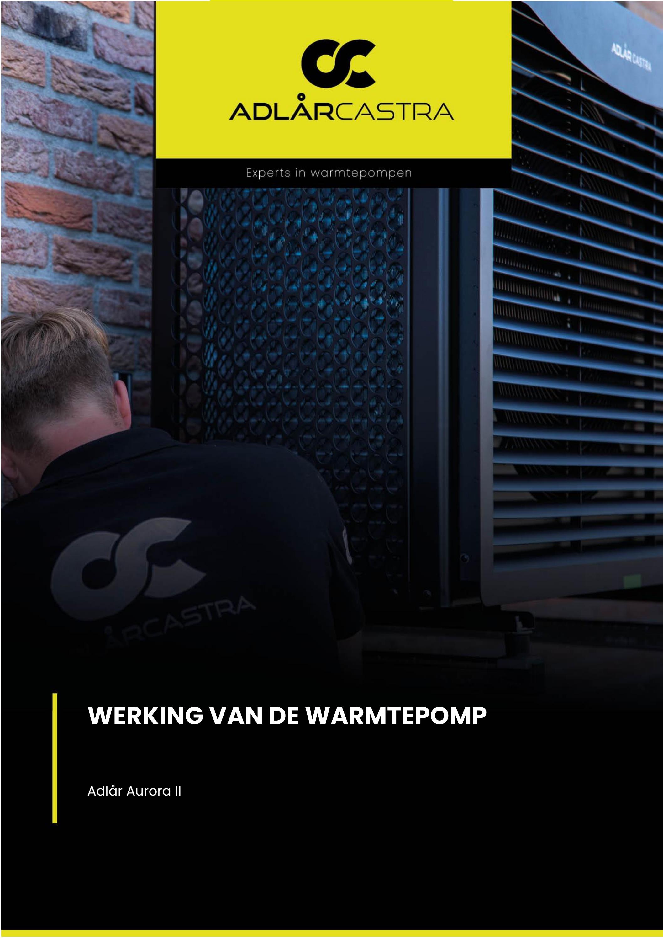 Werking van de Aurora II Warmtepomp by Adlår Castra Warmtepompen Issuu