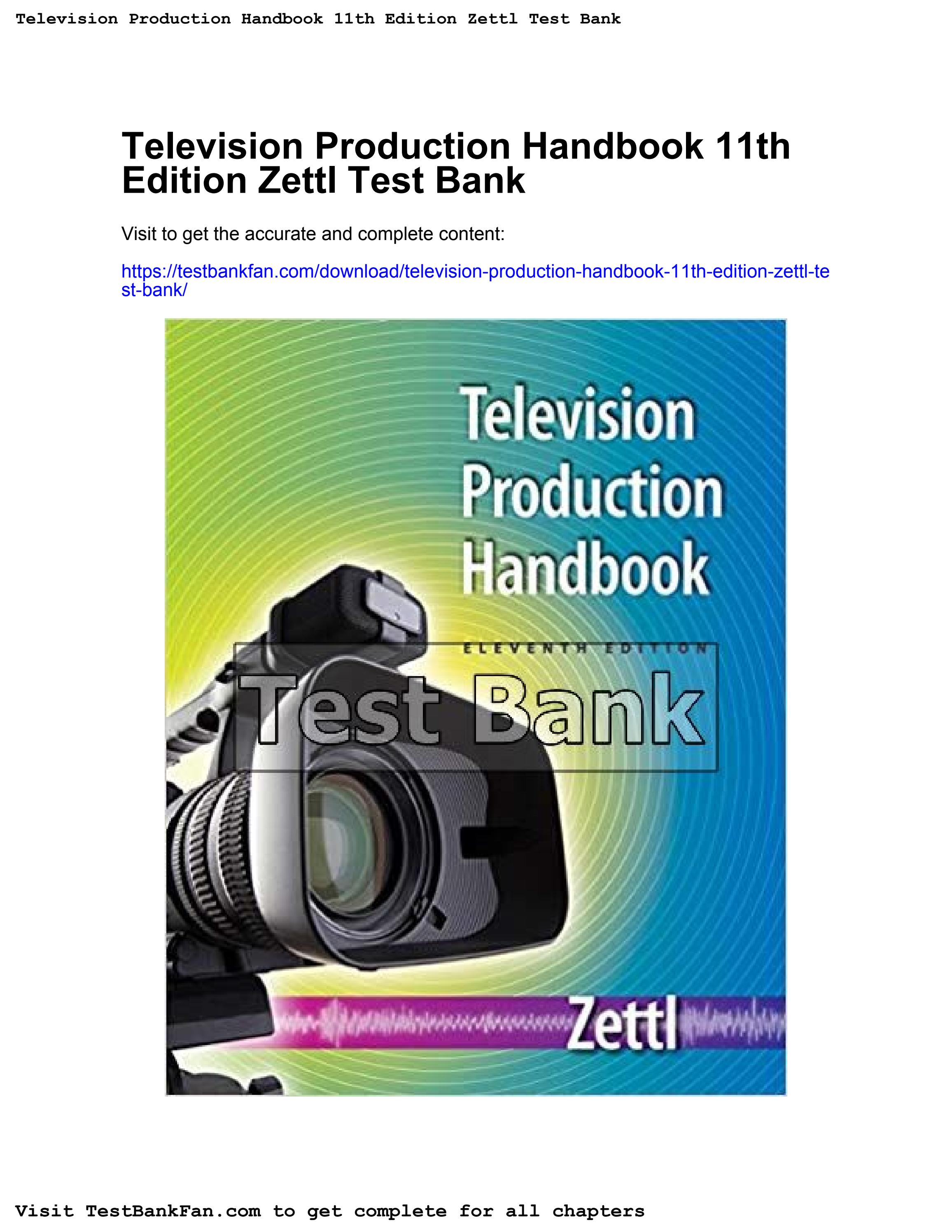 Full_download_television production handbook 11th edition zettl test bank by charles.thorne119