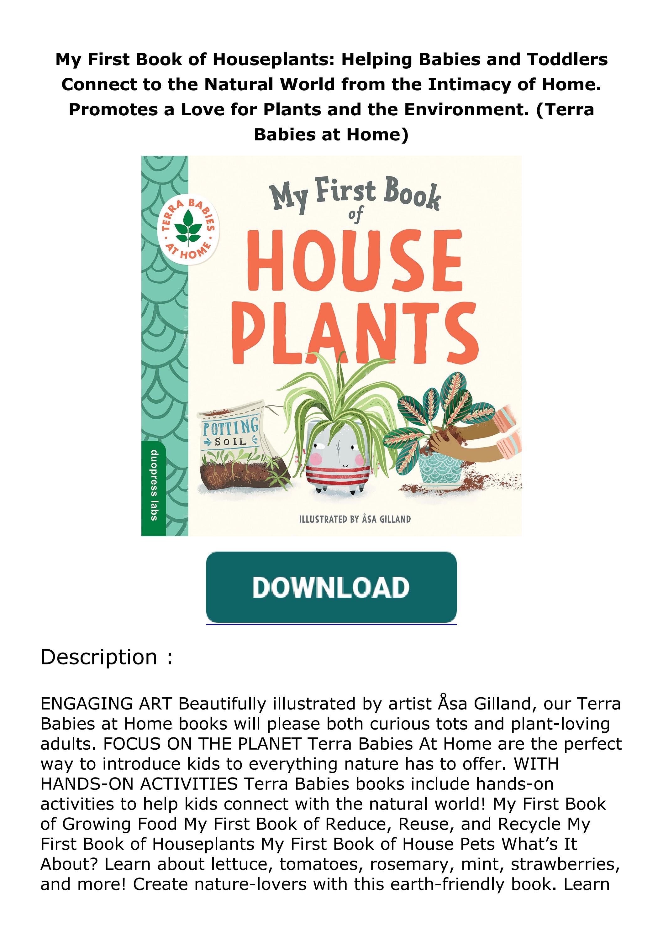 Download⚡️(PDF) ️ My First Book of Houseplants Helping Babies and