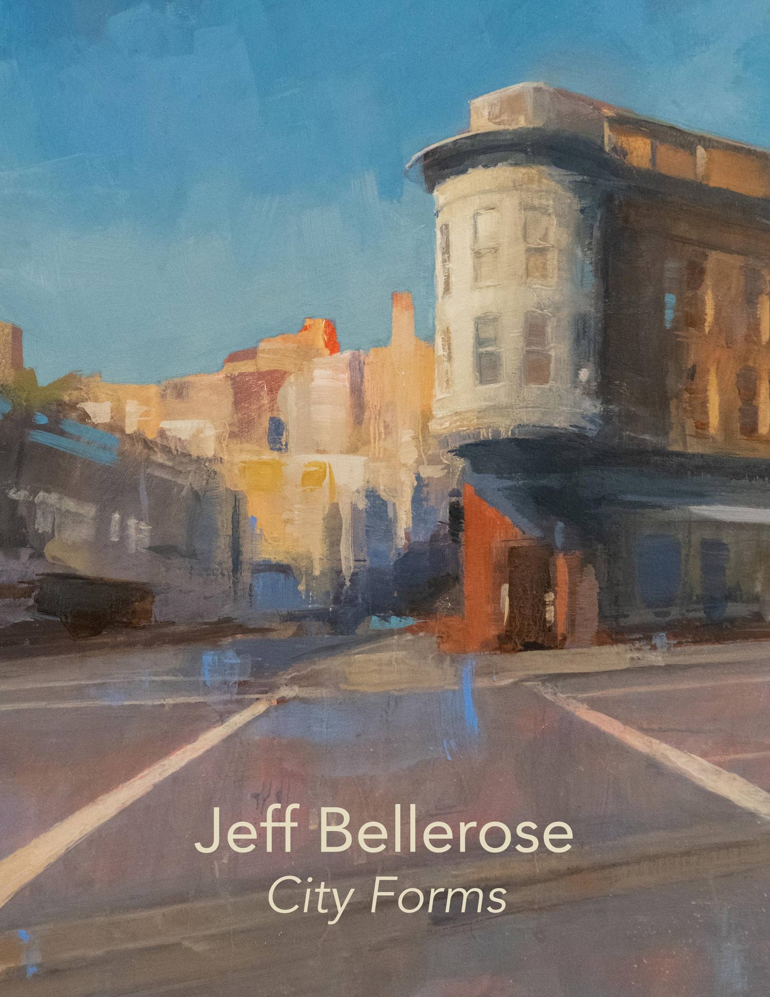 Jeff Bellerose: City Forms by paulthiebaudgallery - Issuu